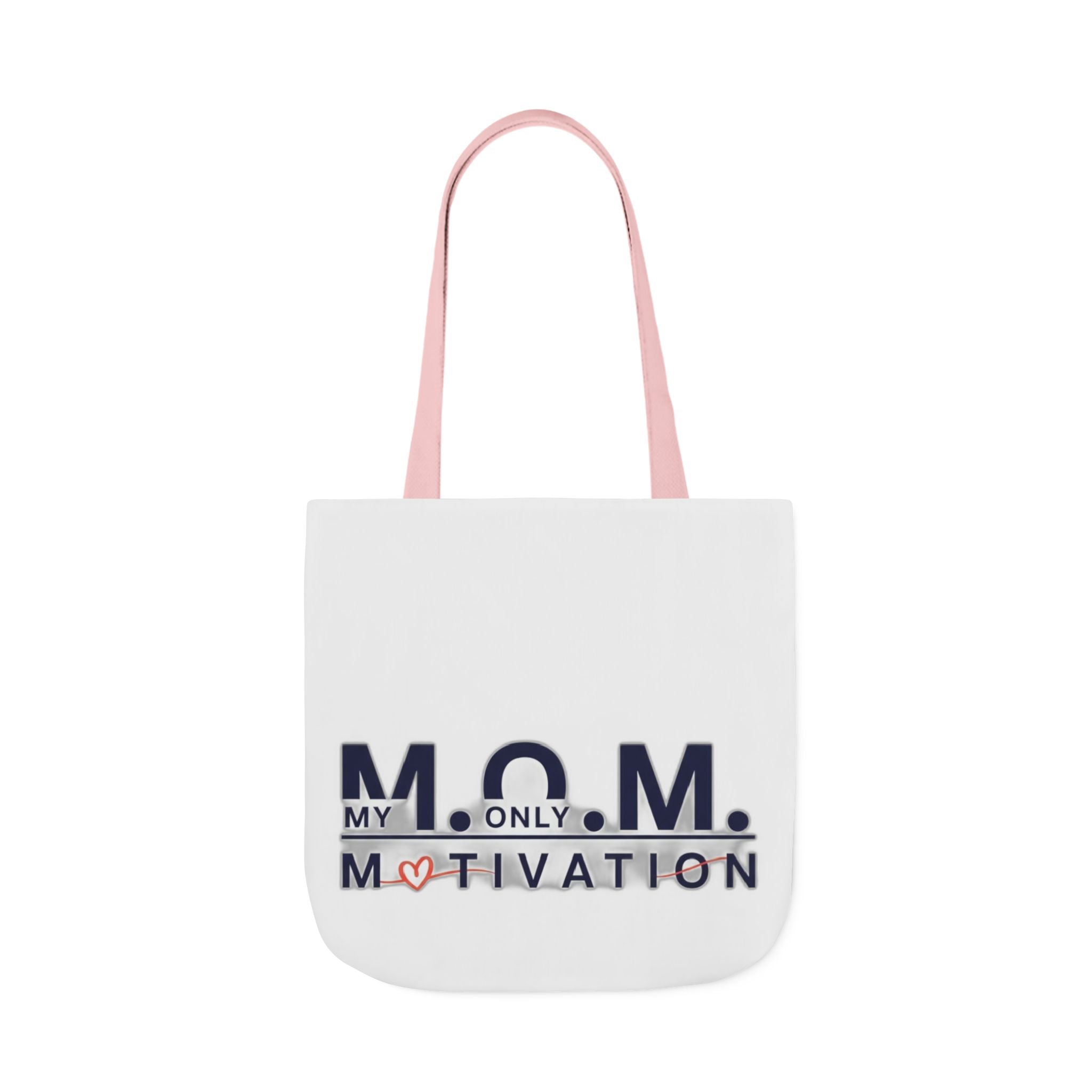 My Only Motivation Tote | Mother's Day Mom Gift
