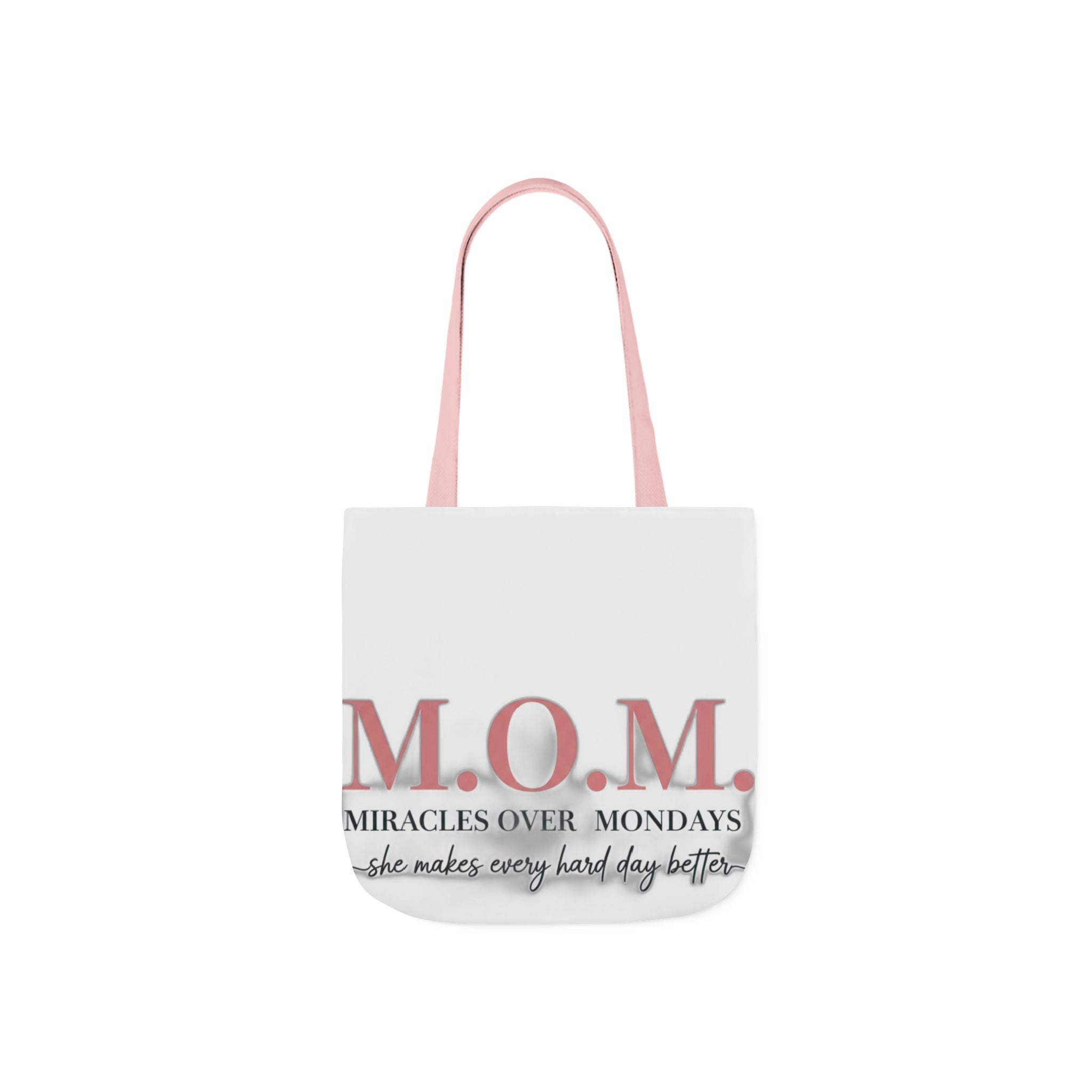 Miracles Over Mondays Tote | Mother's Day Mom Gift