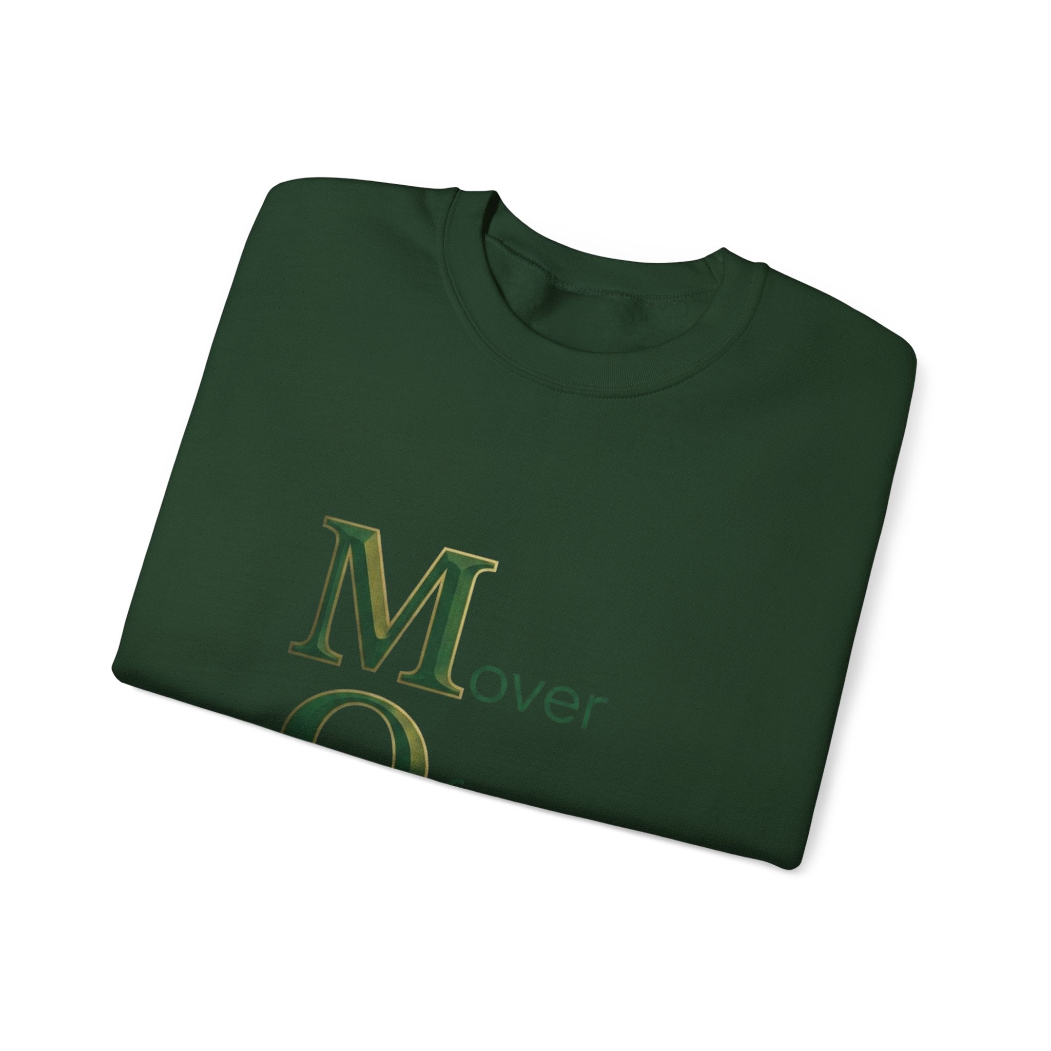 Mover Of Mountains Sweatshirt | Mother's Day M.O.M. Gift