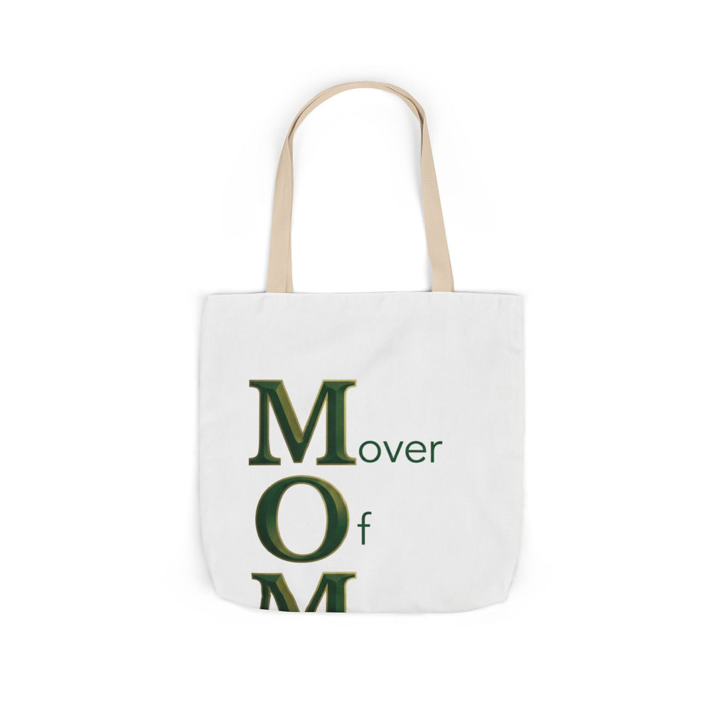 Mover Of Mountains Tote | Mother's Day M.O.M. Gift