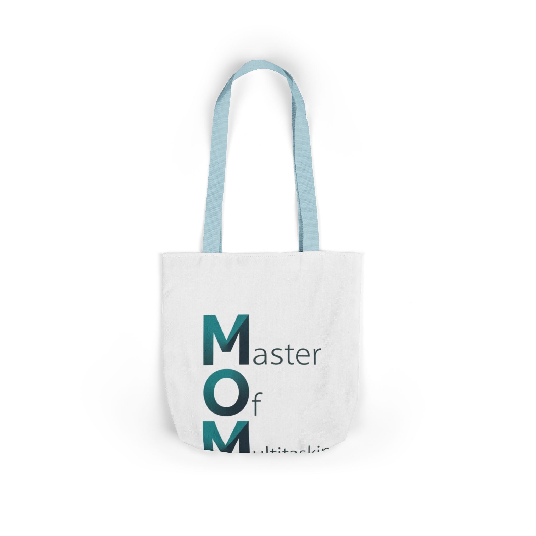Master Of Multitasking Tote | Mother's Day M.O.M. Gift