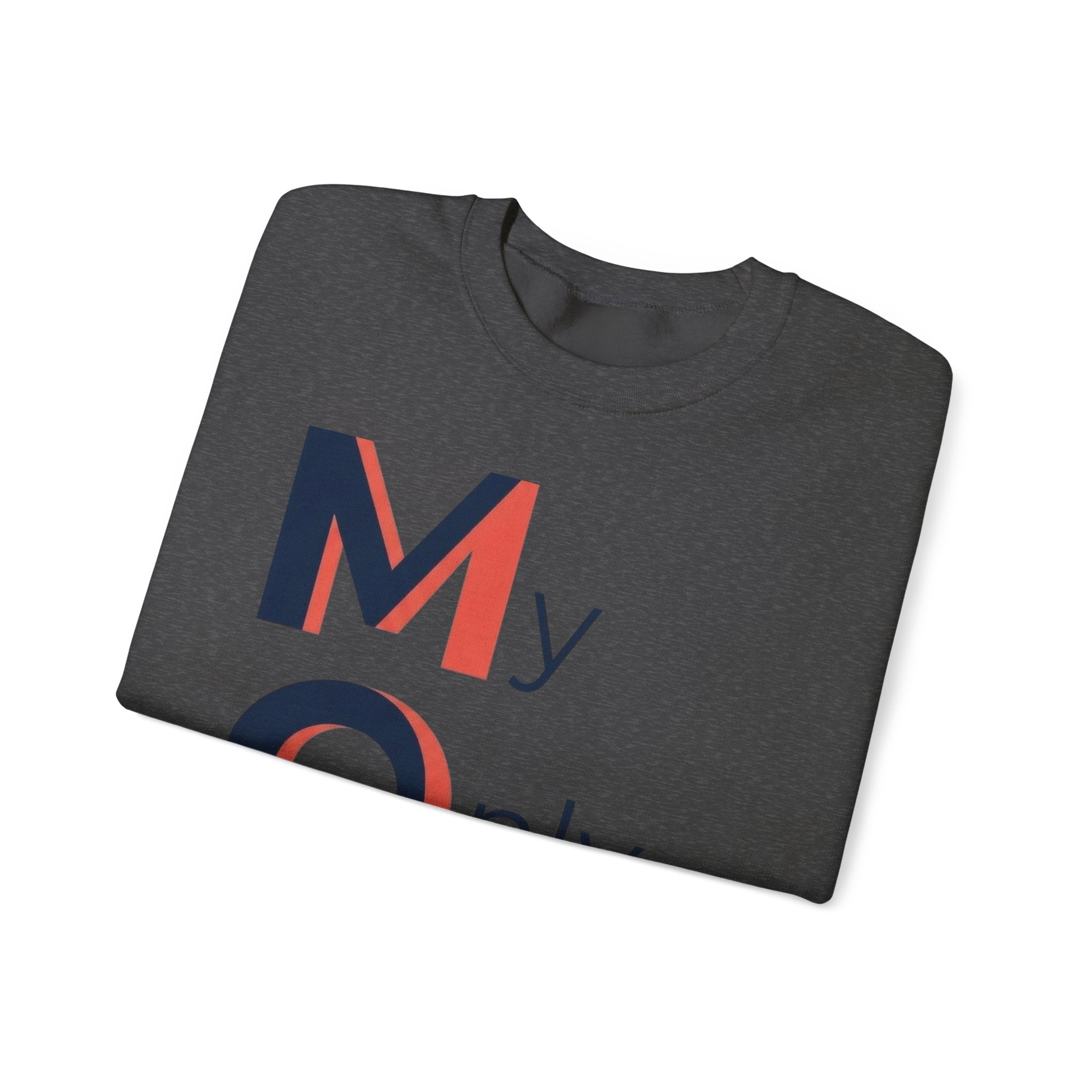 My Only Motivation Sweatshirt | Mother's Day M.O.M. Gift