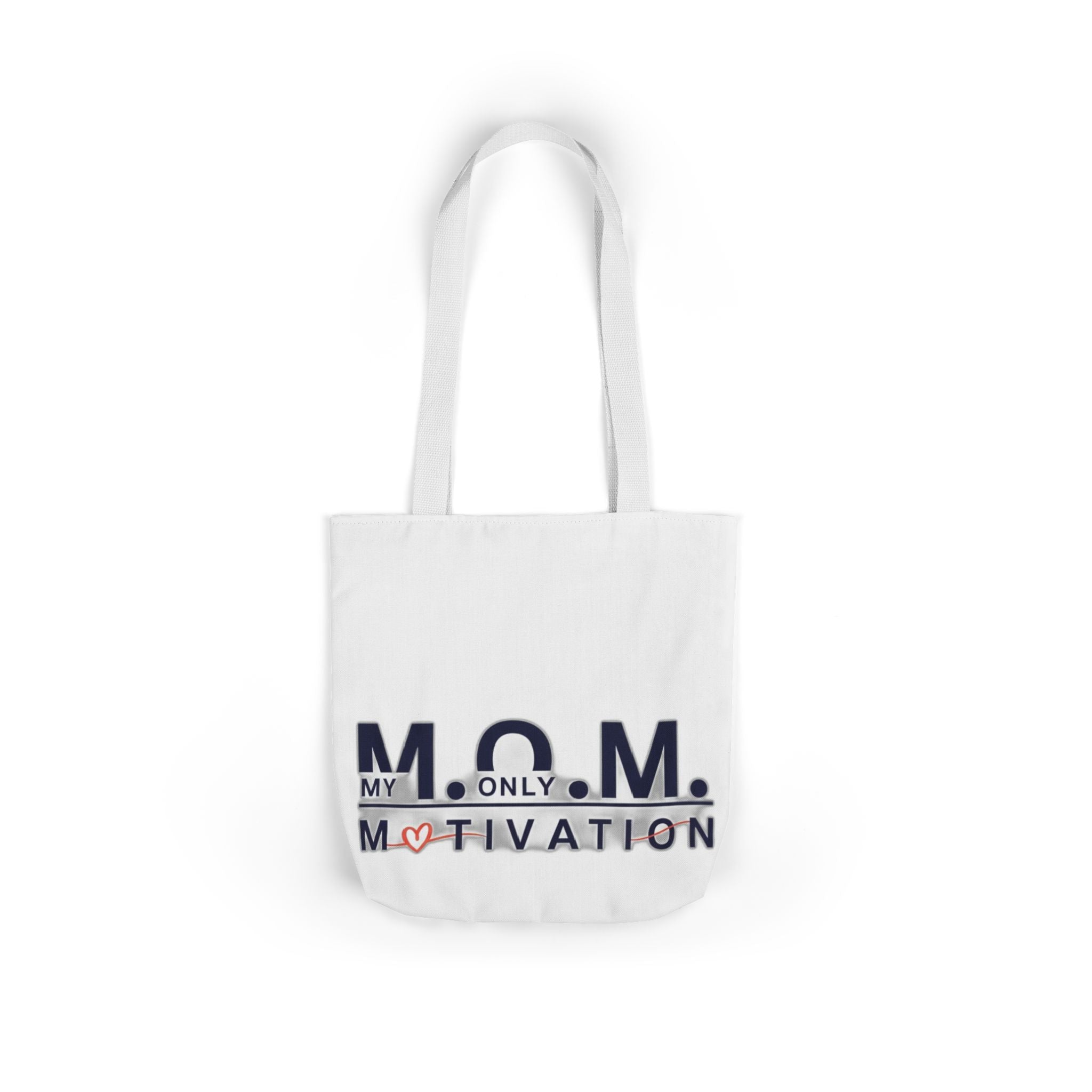 My Only Motivation Tote | Mother's Day Mom Gift