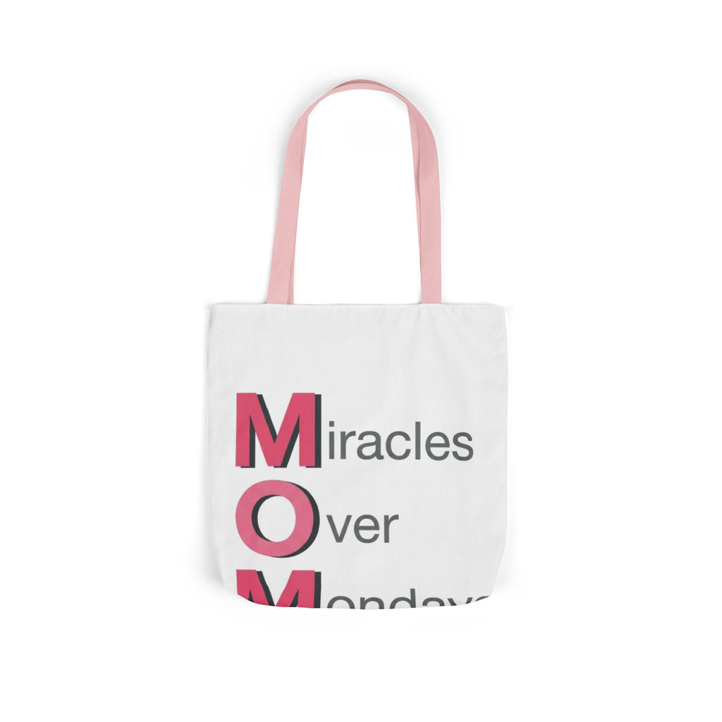 Miracles Over Mondays Tote | Mother's Day M.O.M. Gift