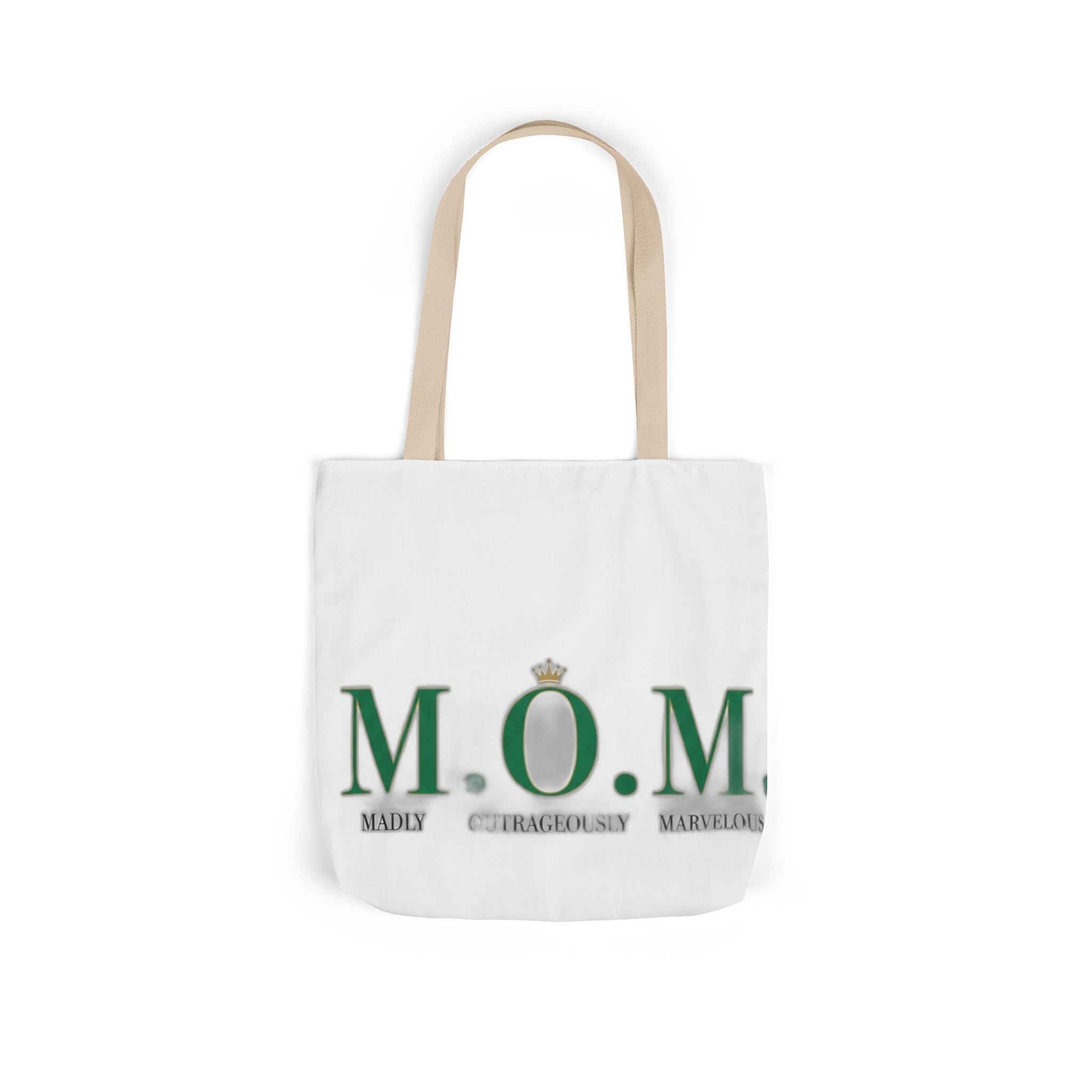Madly Outrageously Marvelous Tote | Mother's Day Mom Gift