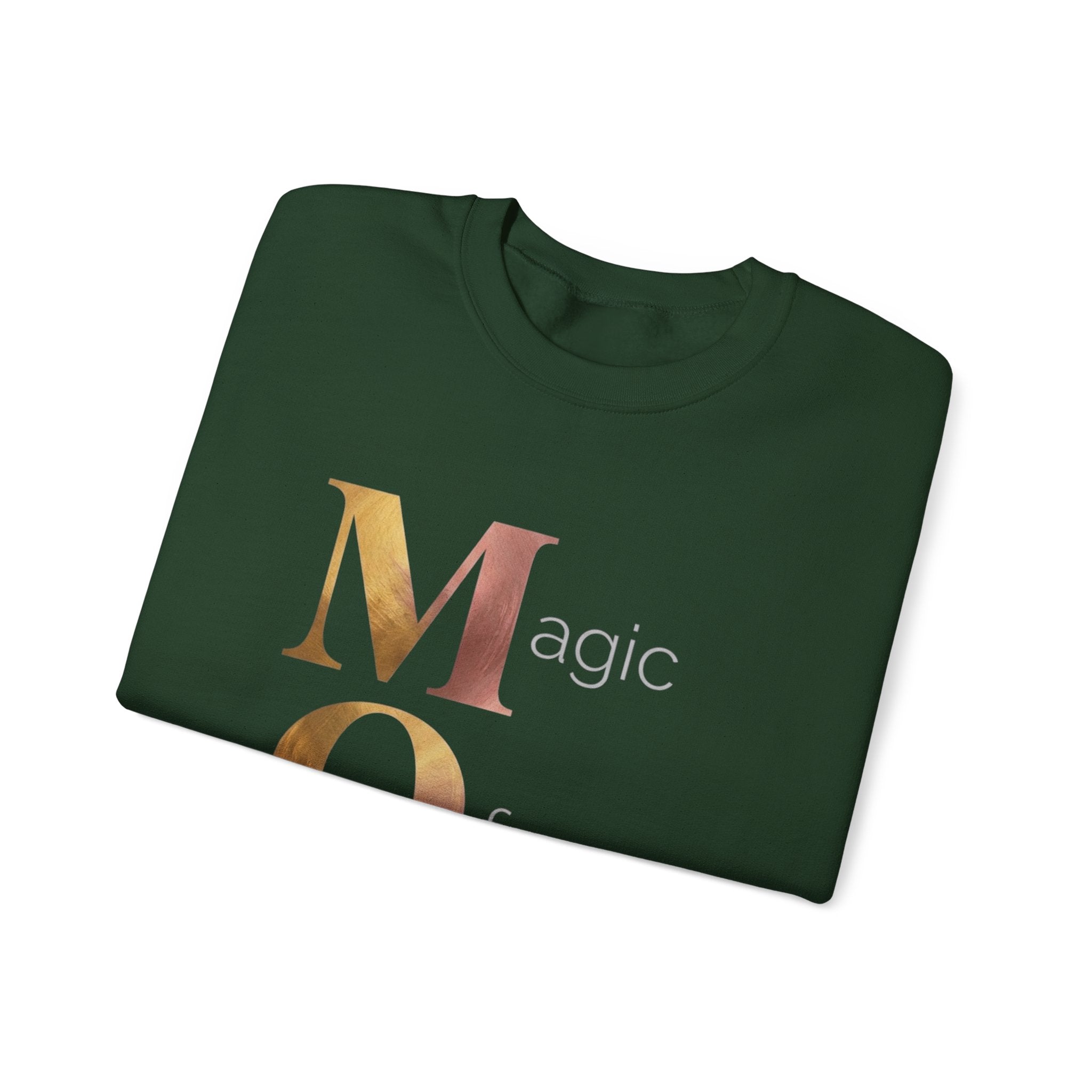 Magic Of Motherhood Sweatshirt | Mother's Day M.O.M. Gift