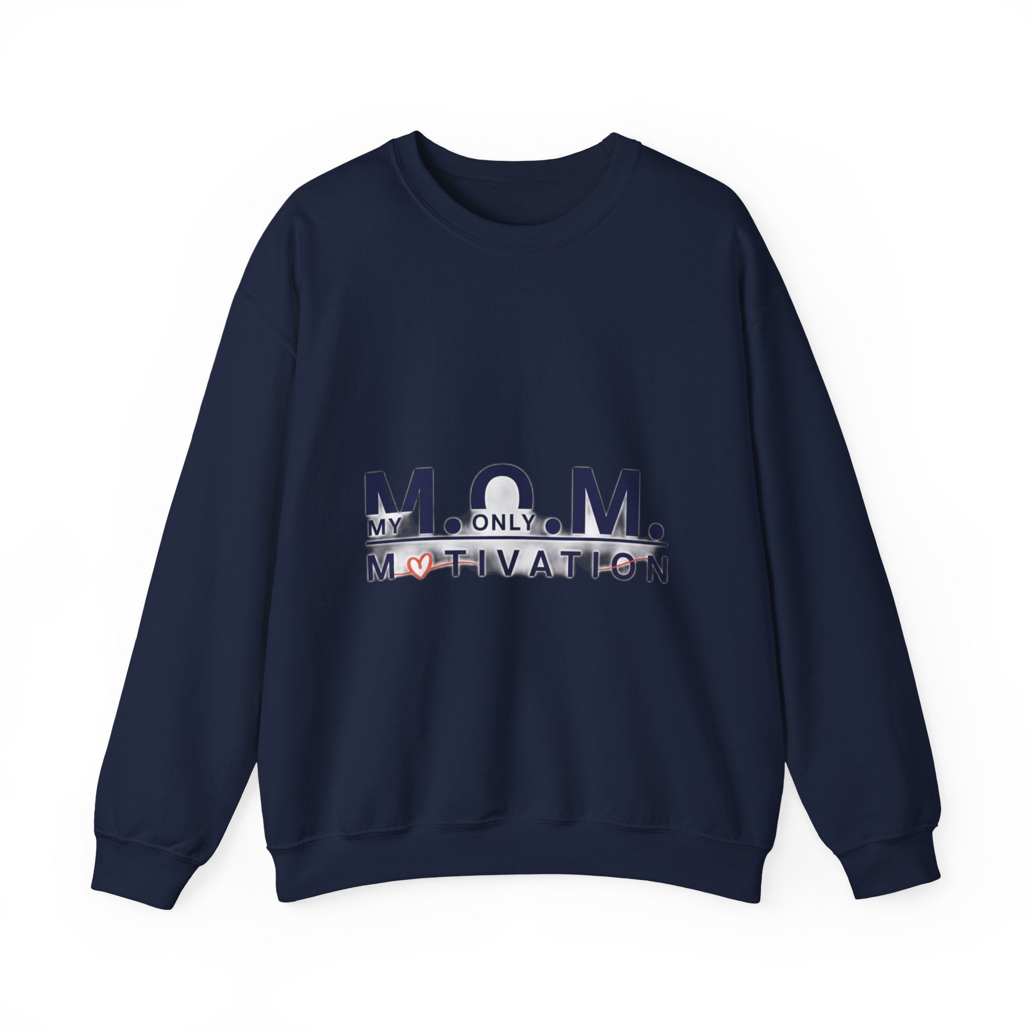 My Only Motivation Sweatshirt | Mother's Day Mom Gift