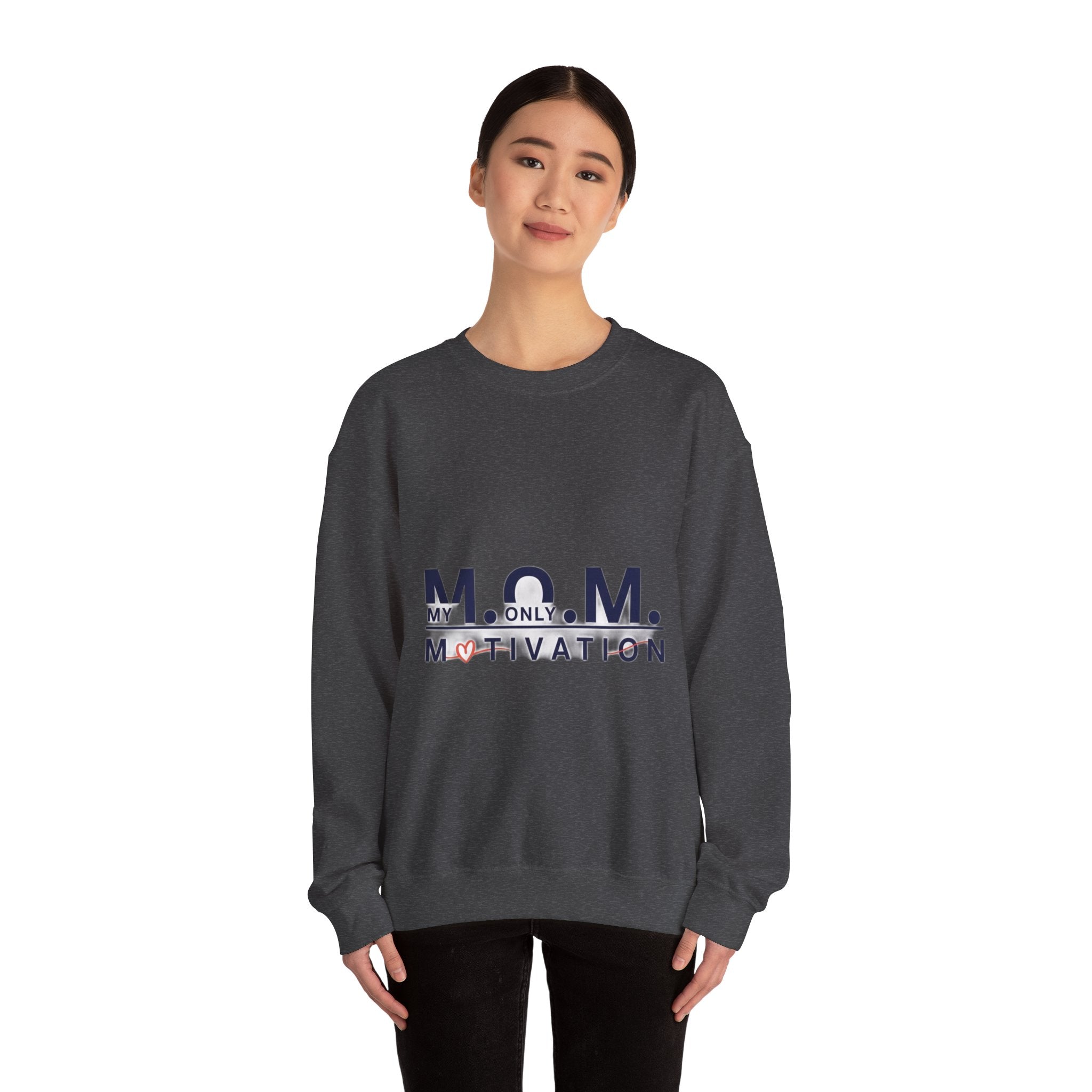 My Only Motivation Sweatshirt | Mother's Day Mom Gift