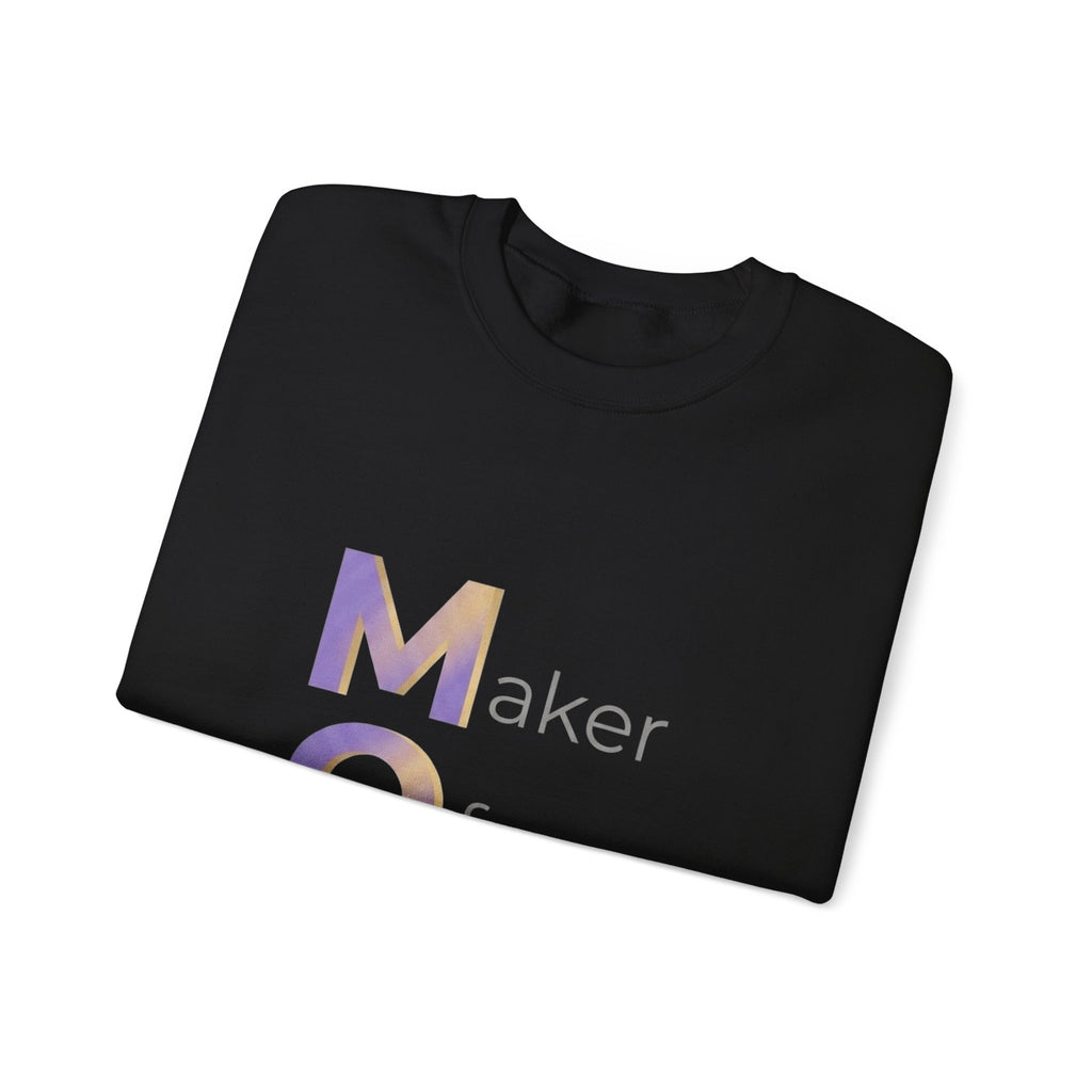 Maker Of Miracles Sweatshirt | Mother's Day M.O.M. Gift