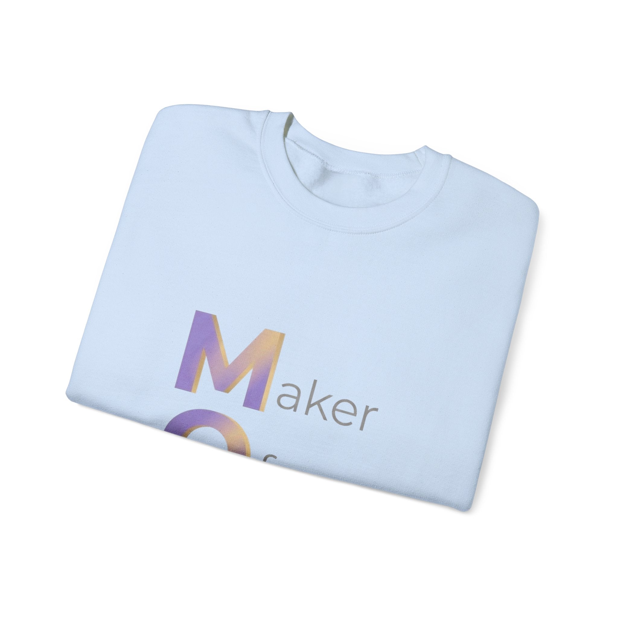 Maker Of Miracles Sweatshirt | Mother's Day M.O.M. Gift
