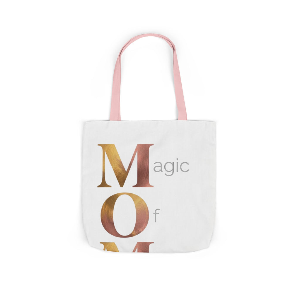 Magic Of Motherhood Tote | Mother's Day M.O.M. Gift
