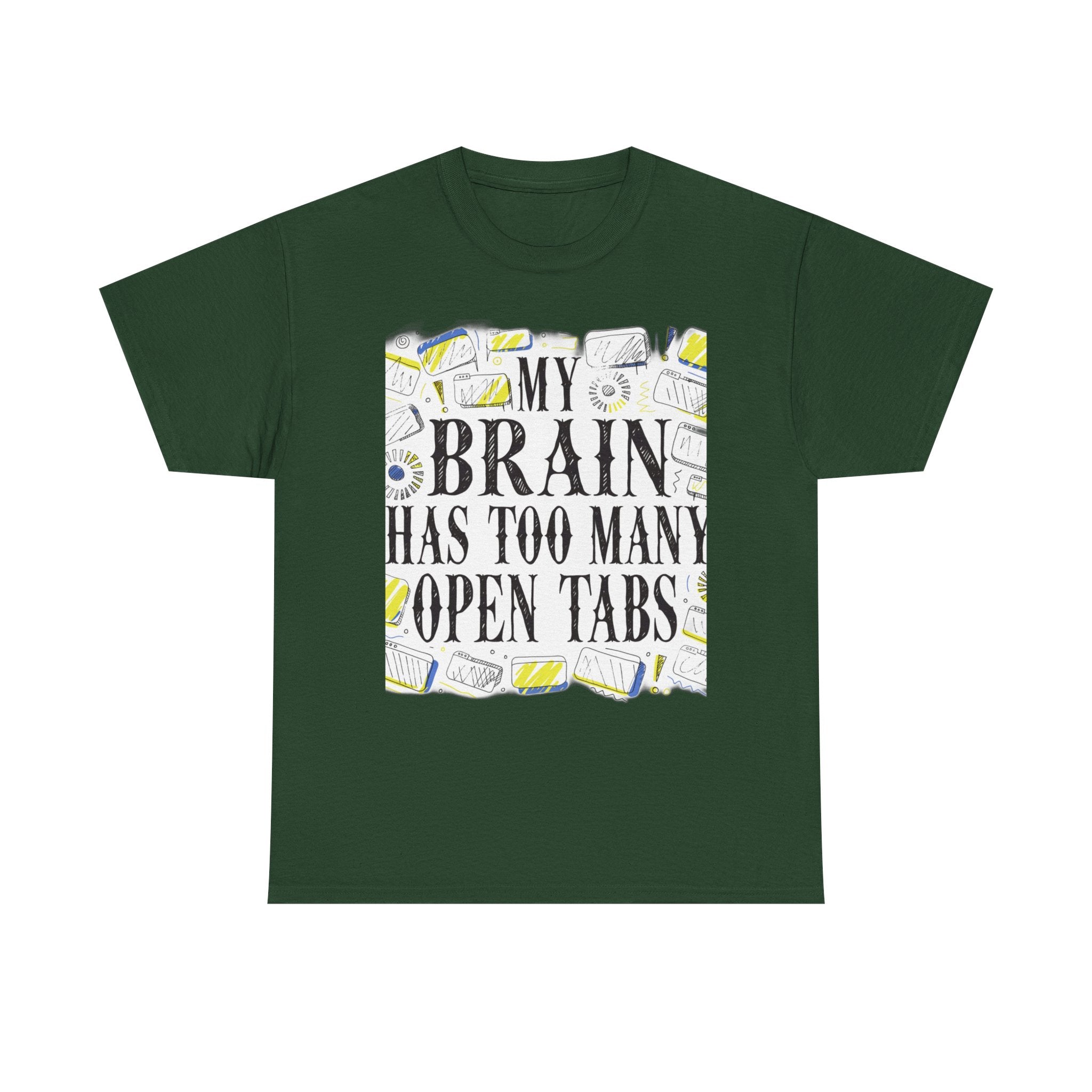 Late Diagnosed ADHD Club - My Brain Has Too Many Open Tabs | Funny ADHD T-Shirt