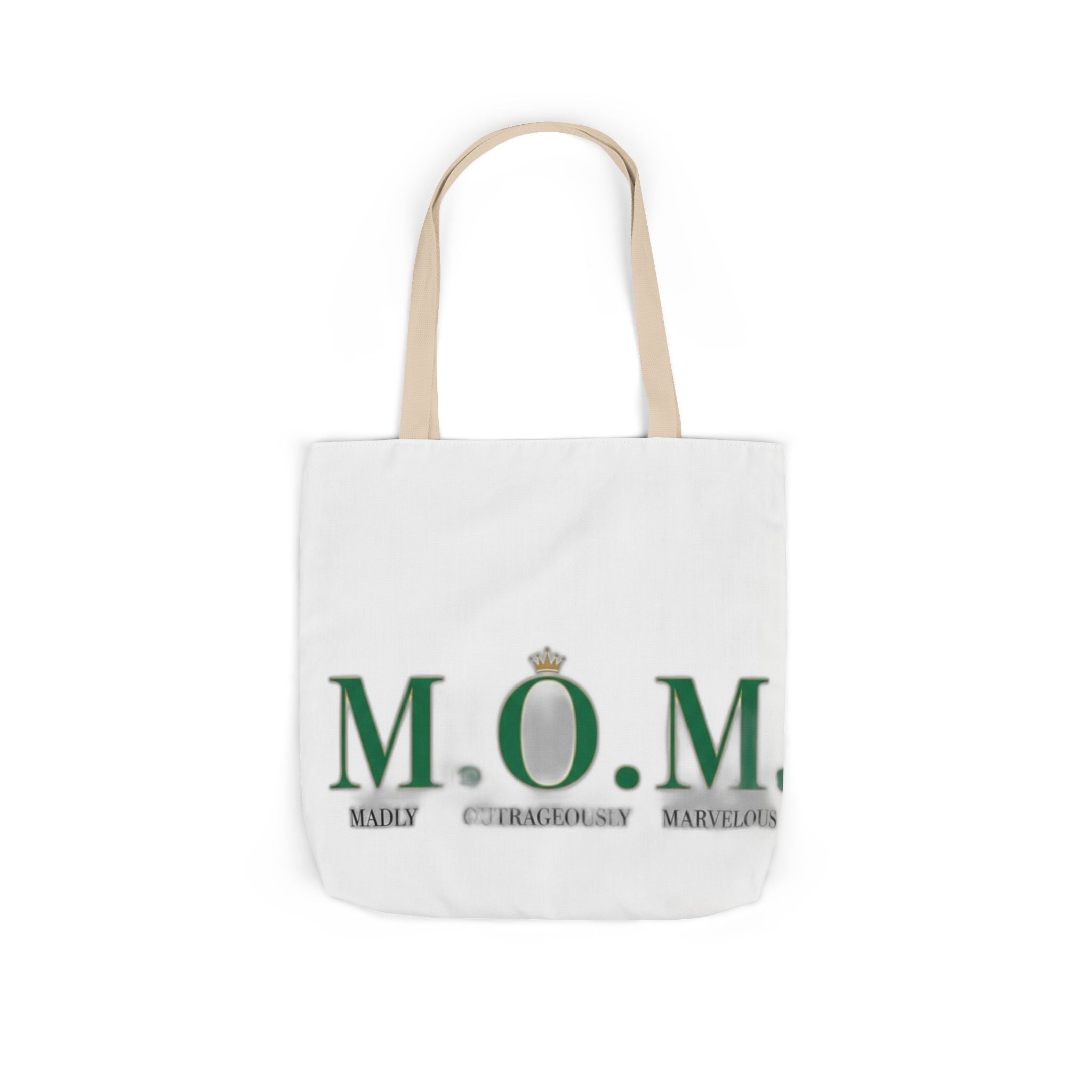Madly Outrageously Marvelous Tote | Mother's Day Mom Gift