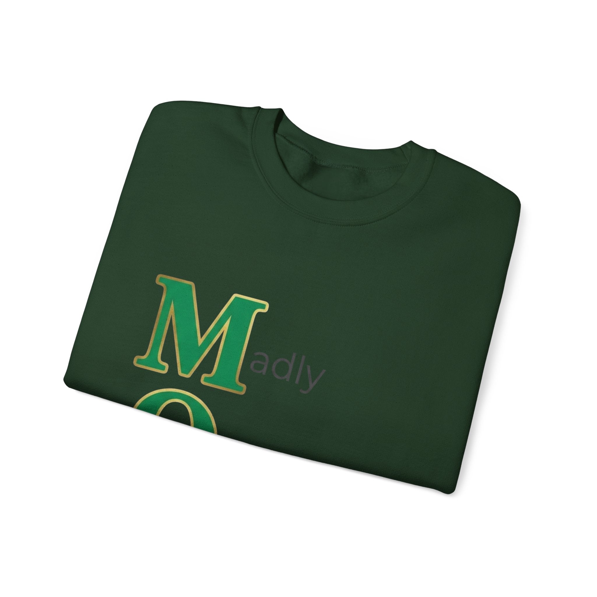 Madly Outrageously Marvelous Sweatshirt | Mother's Day M.O.M. Gift