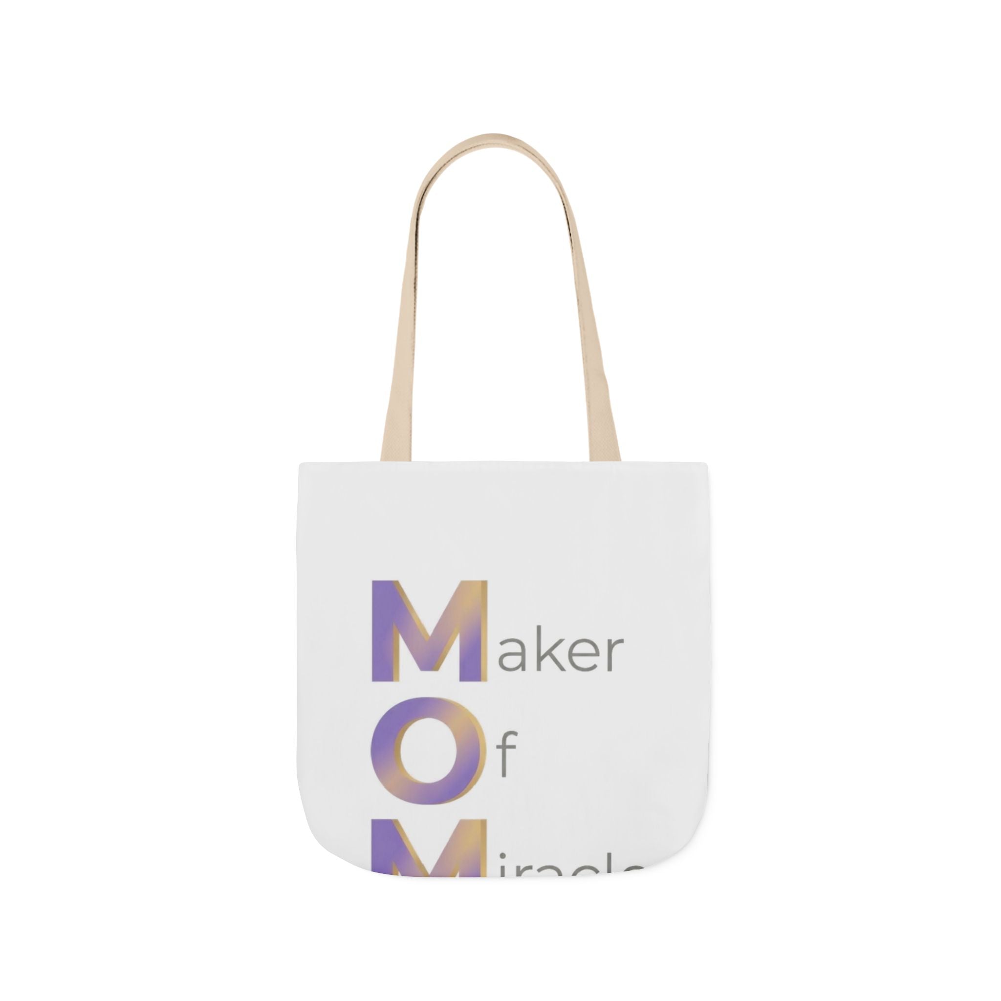 Maker Of Miracles Tote | Mother's Day M.O.M. Gift