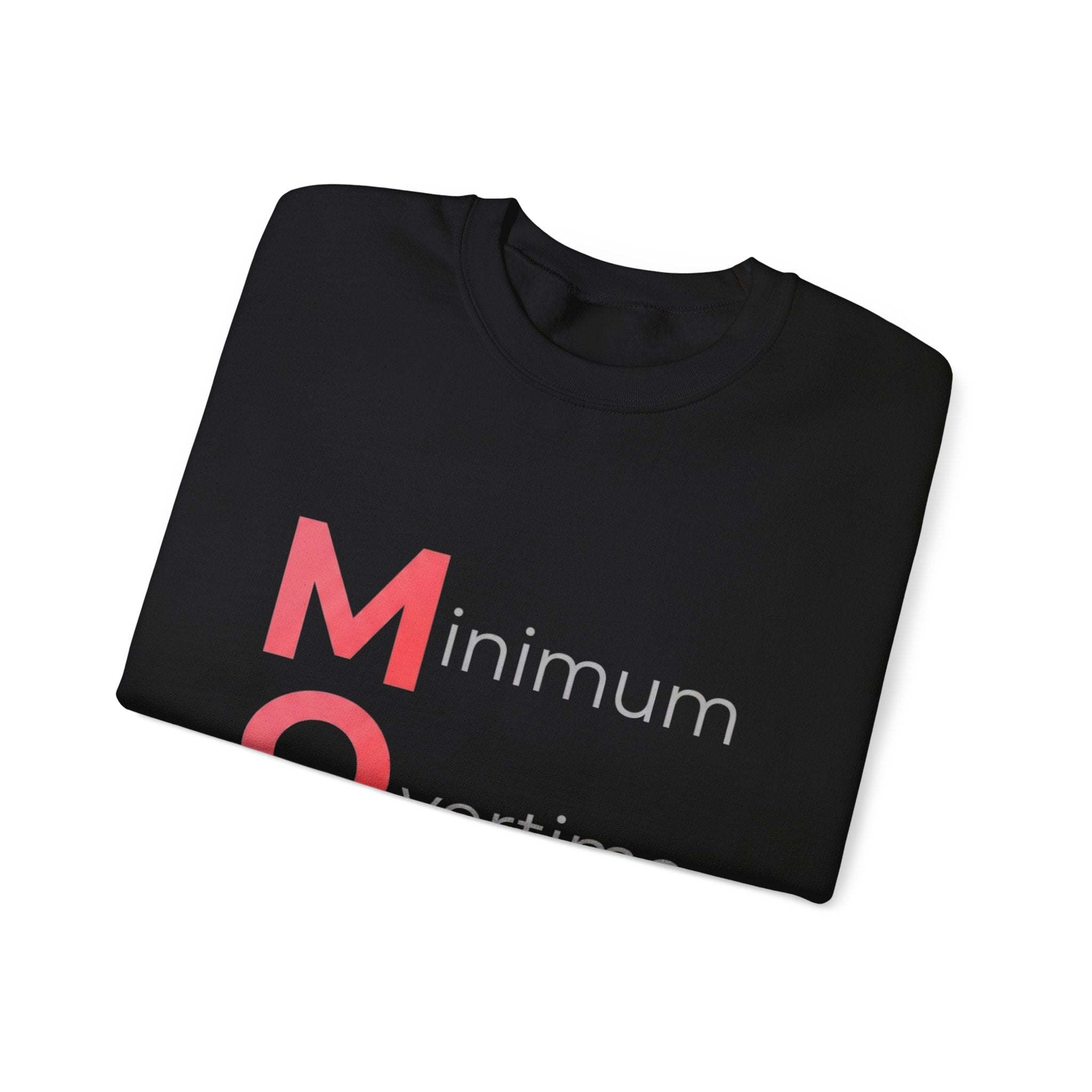 Min Overtime Max Love Sweatshirt | Mother's Day M.O.M. Gift