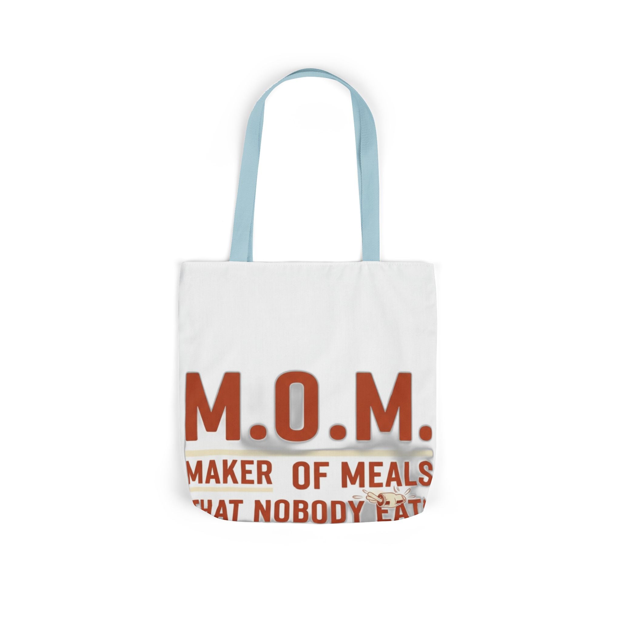 Maker Of Meals Nobody Eats Tote | Mother's Day Mom Gift