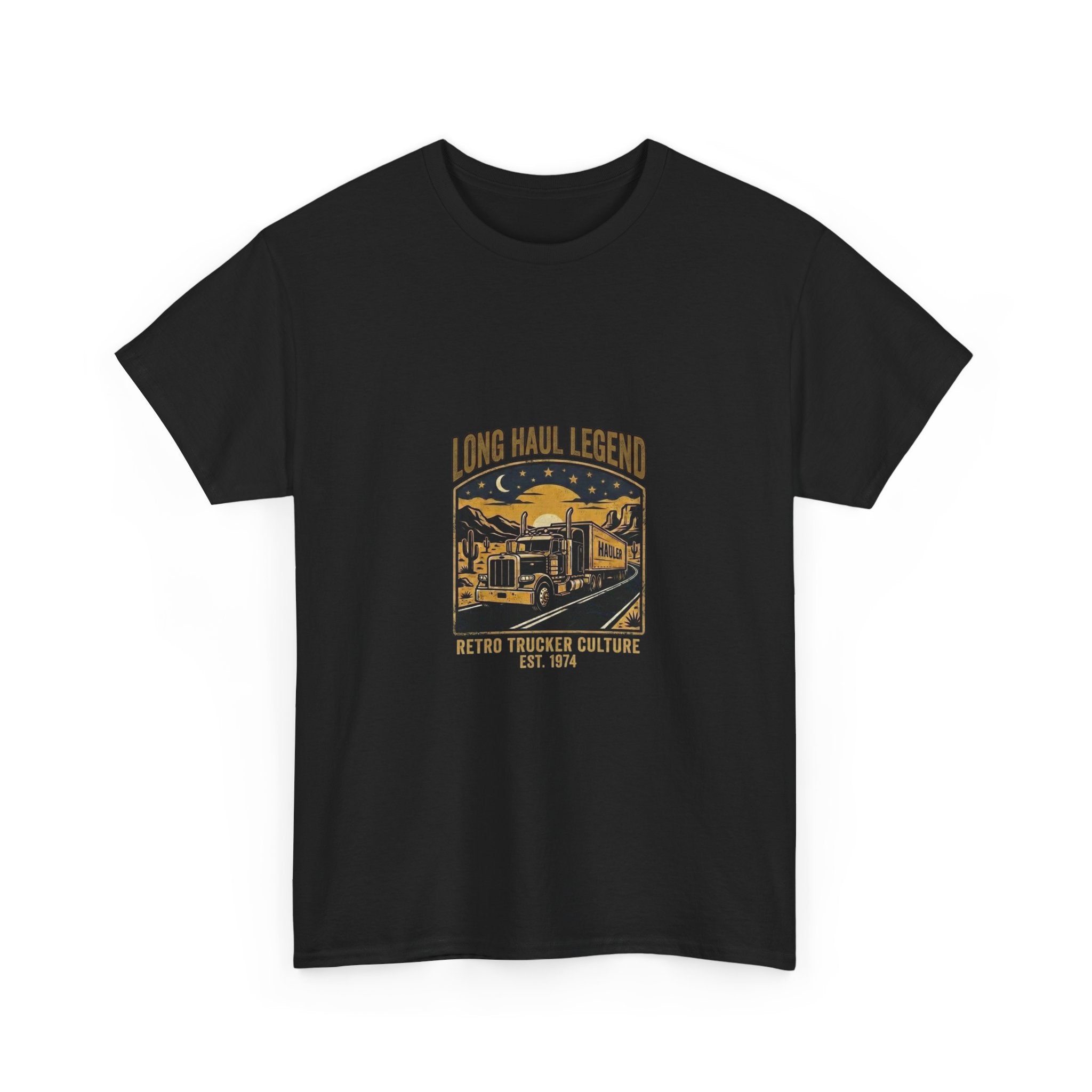 Long Haul Legend | Funny Trucker T-Shirt