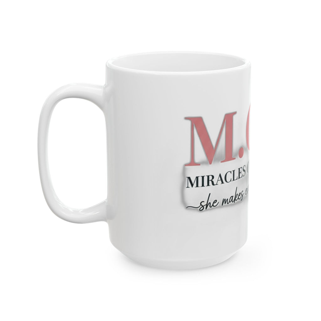 Miracles Over Mondays Mug | Mother's Day Mom Gift