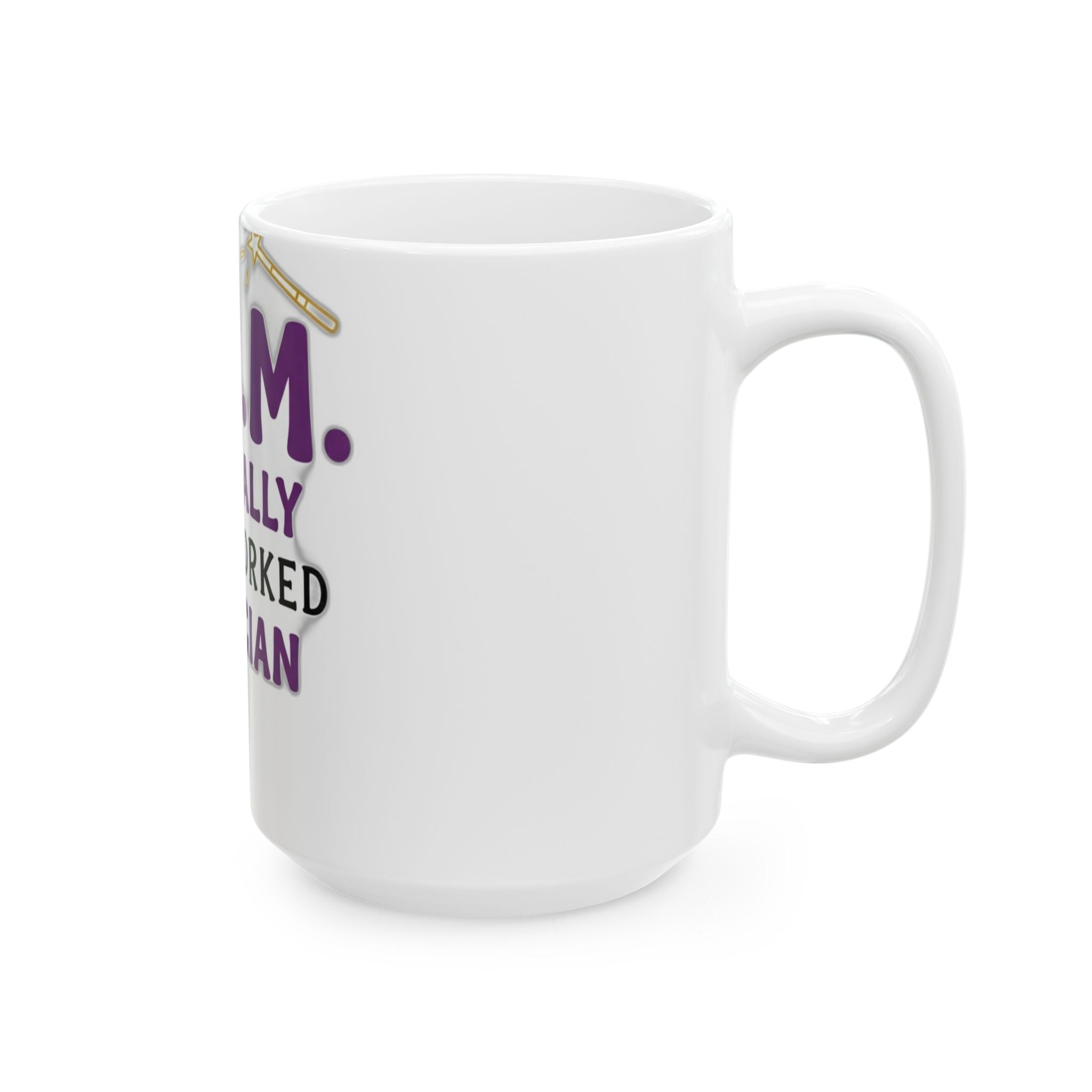 Magically Overworked Mug | Mother's Day Mom Gift