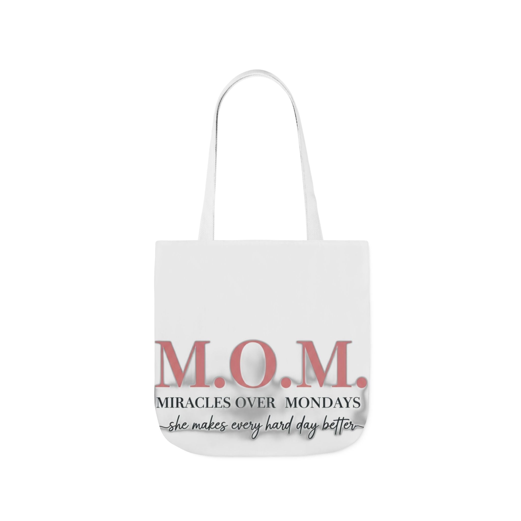 Miracles Over Mondays Tote | Mother's Day Mom Gift