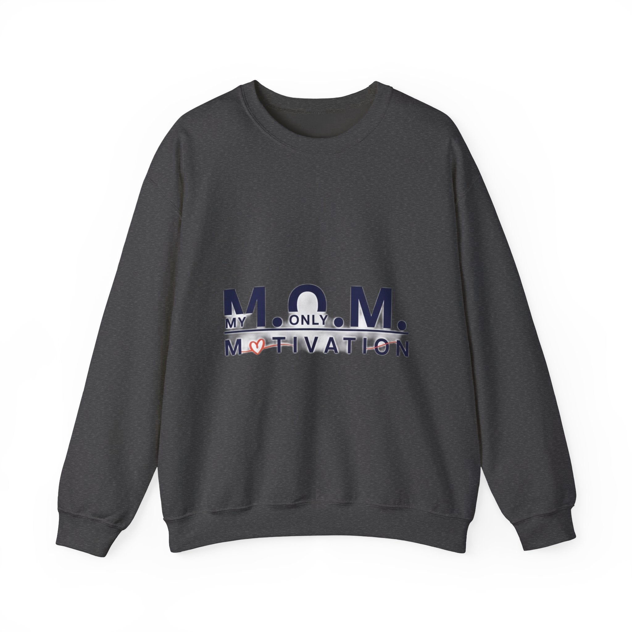 My Only Motivation Sweatshirt | Mother's Day Mom Gift