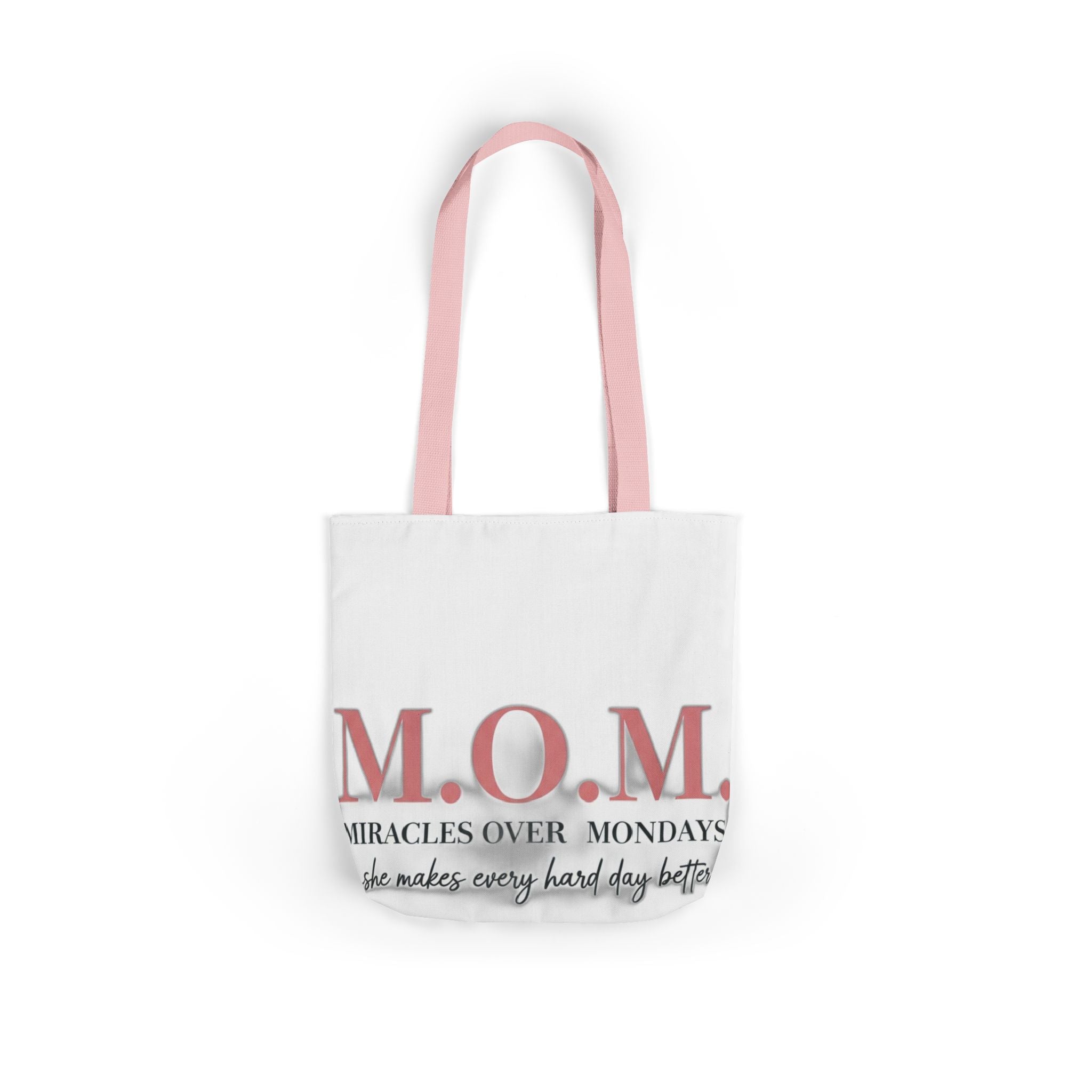 Miracles Over Mondays Tote | Mother's Day Mom Gift