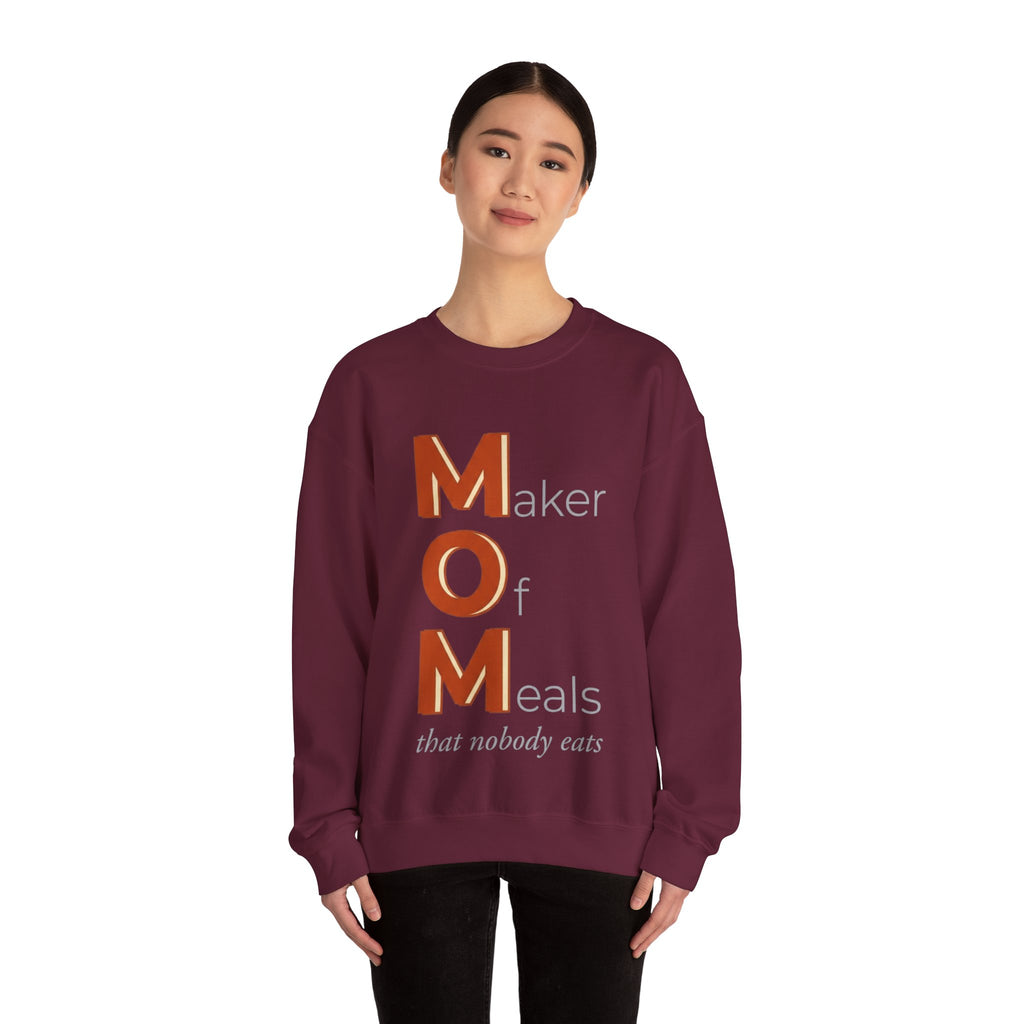 Maker Of Meals Nobody Eats Sweatshirt | Mother's Day M.O.M. Gift