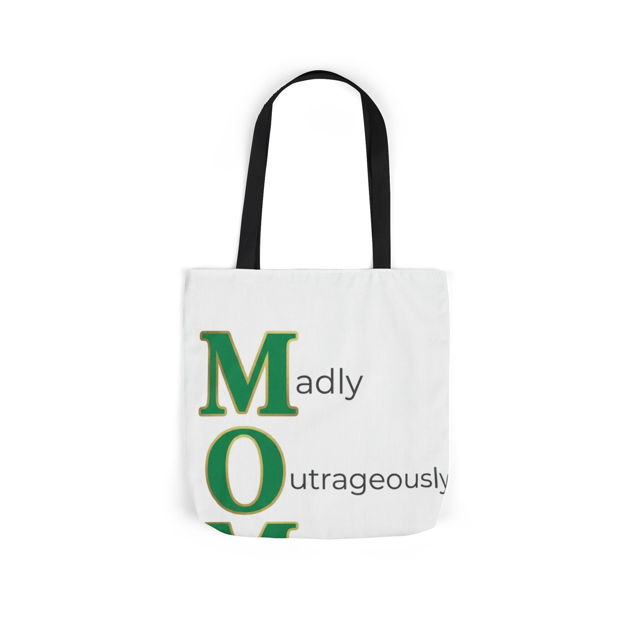 Madly Outrageously Marvelous Tote | Mother's Day M.O.M. Gift
