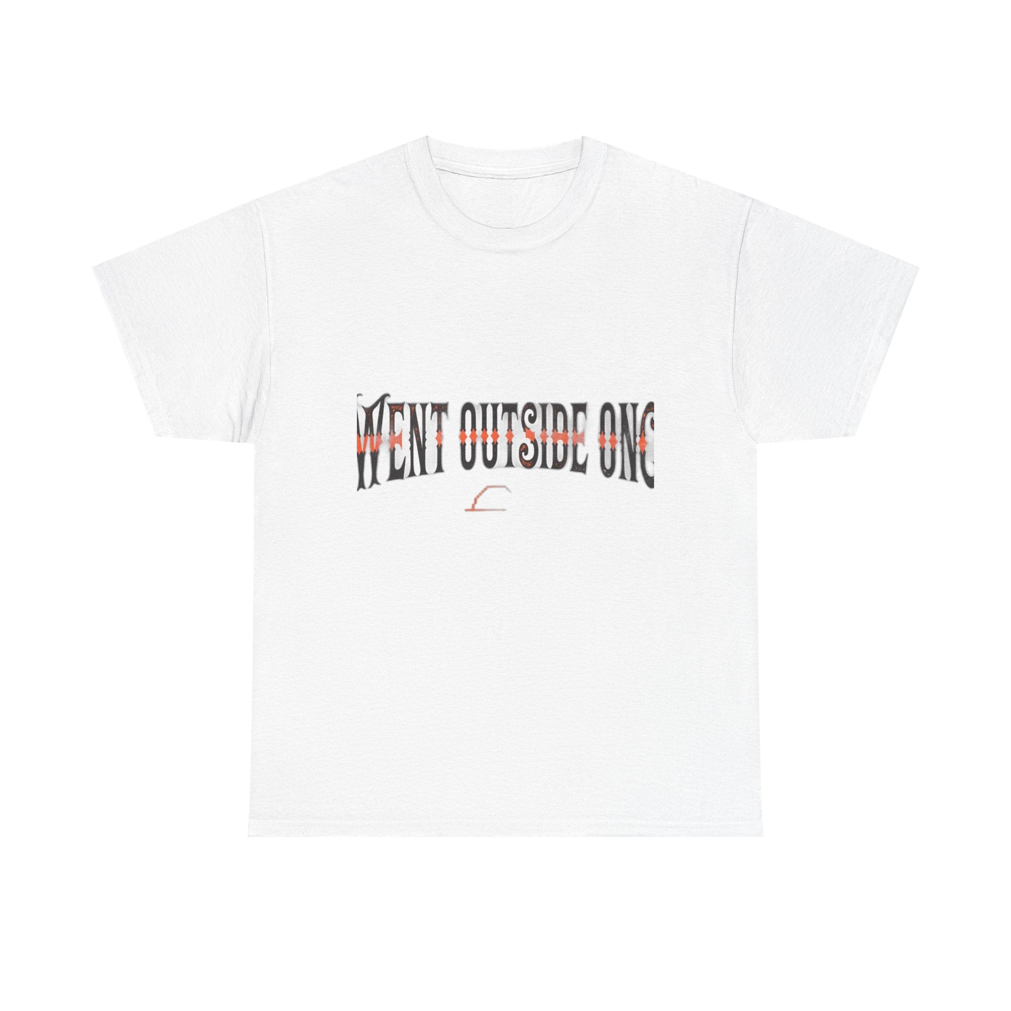 I Went Outside Once The Graphics Were Terrible | Funny Tech T-Shirt