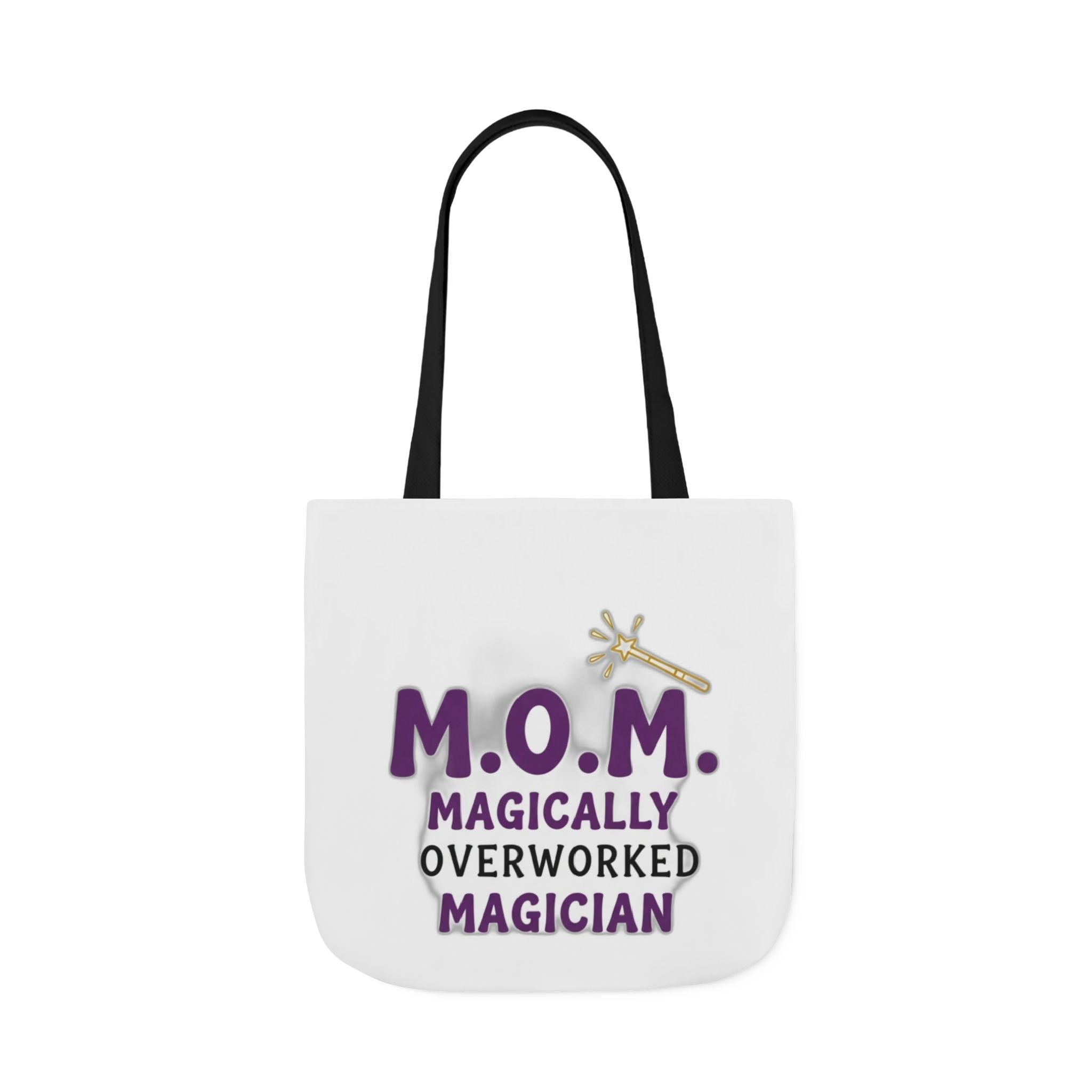 Magically Overworked Tote | Mother's Day Mom Gift