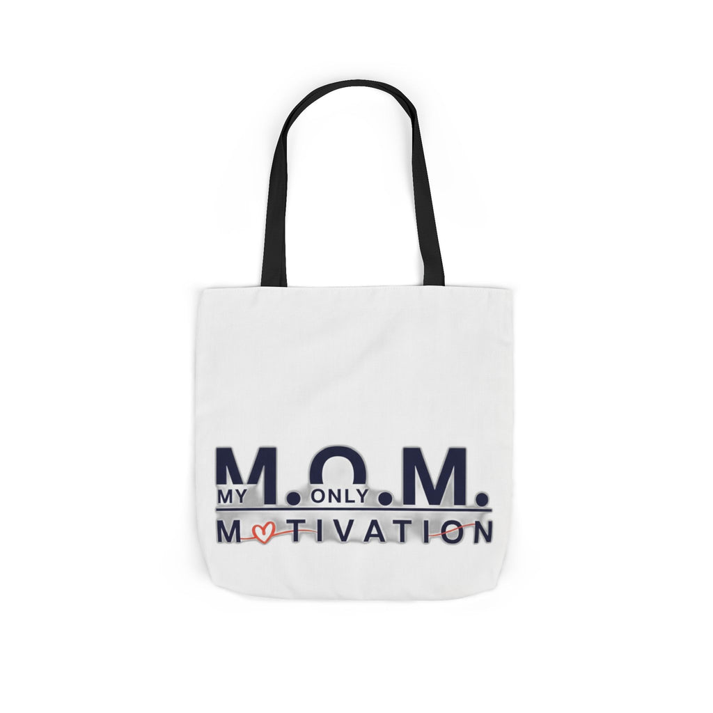 My Only Motivation Tote | Mother's Day Mom Gift