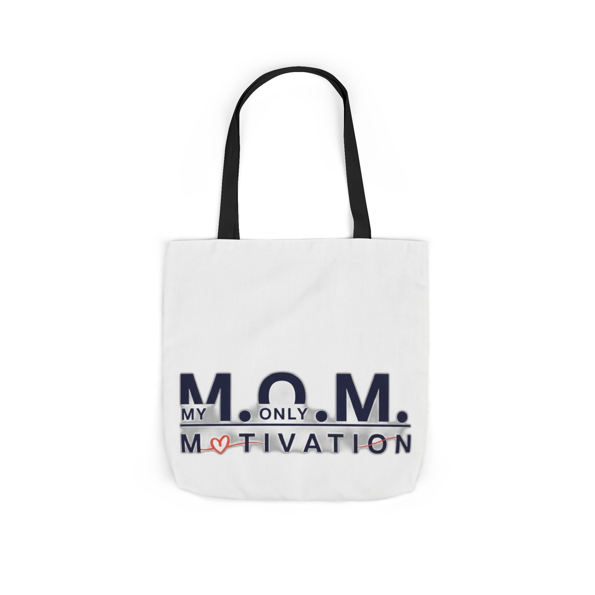 My Only Motivation Tote | Mother's Day Mom Gift