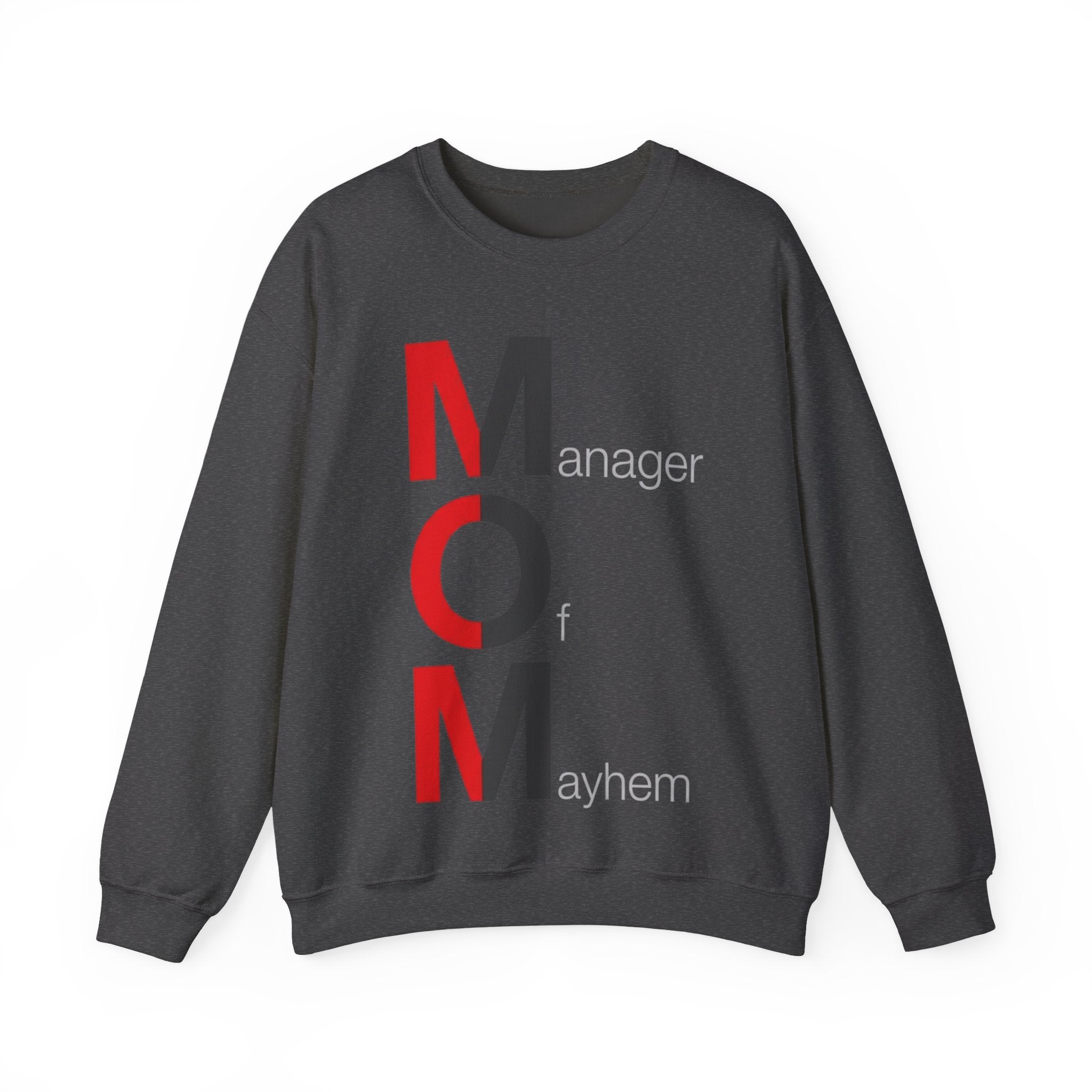 Manager Of Mayhem Sweatshirt | Mother's Day M.O.M. Gift