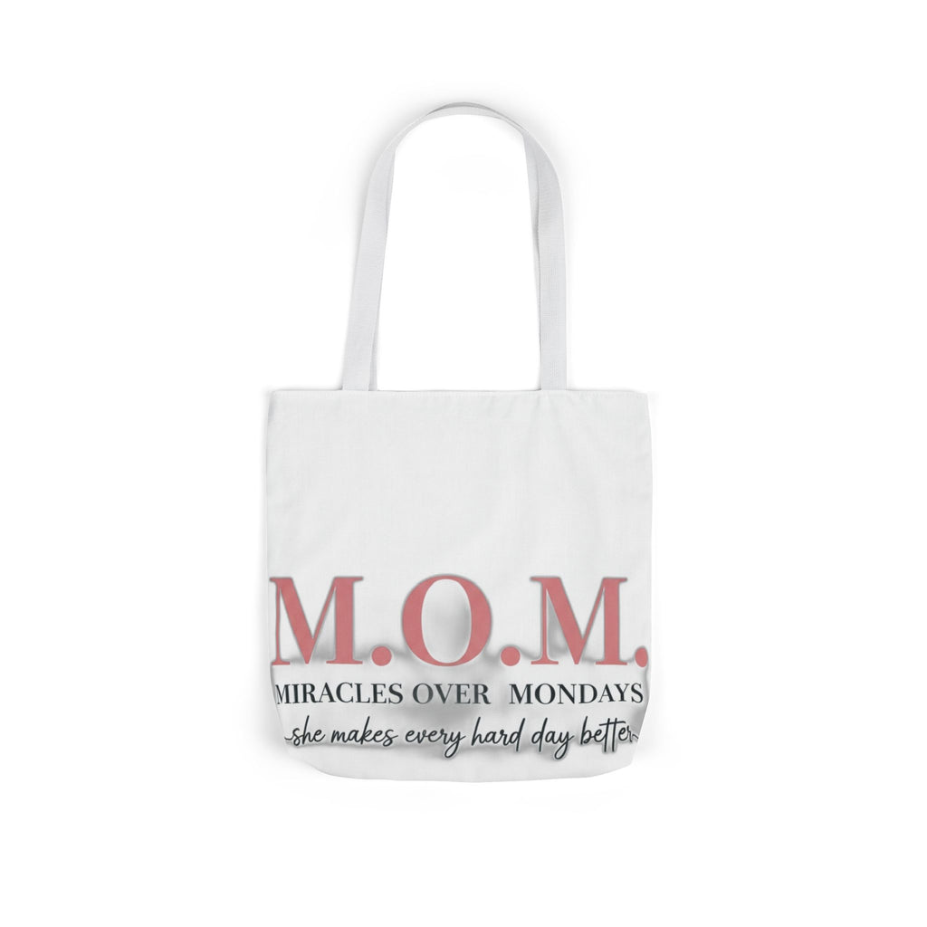 Miracles Over Mondays Tote | Mother's Day Mom Gift