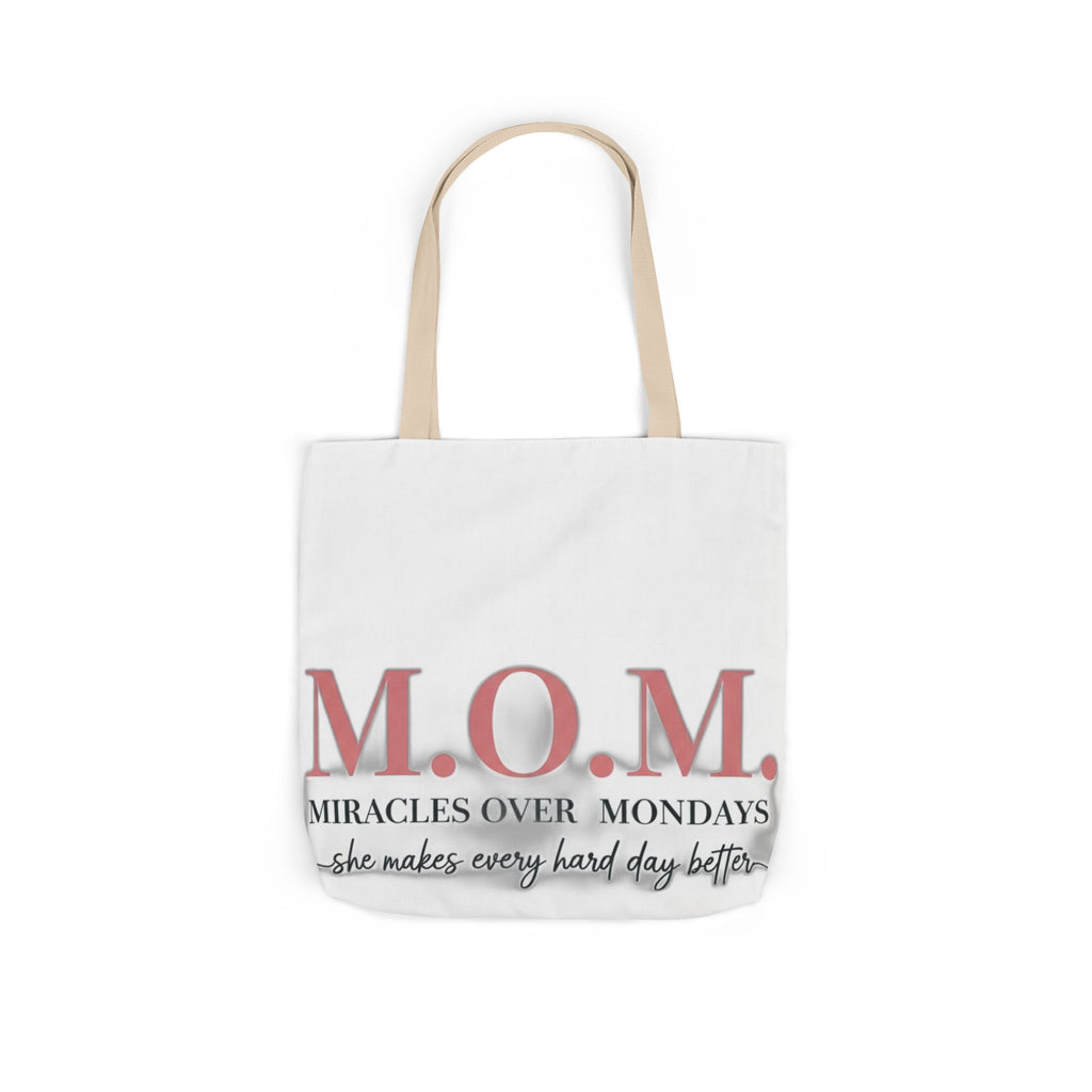 Miracles Over Mondays Tote | Mother's Day Mom Gift