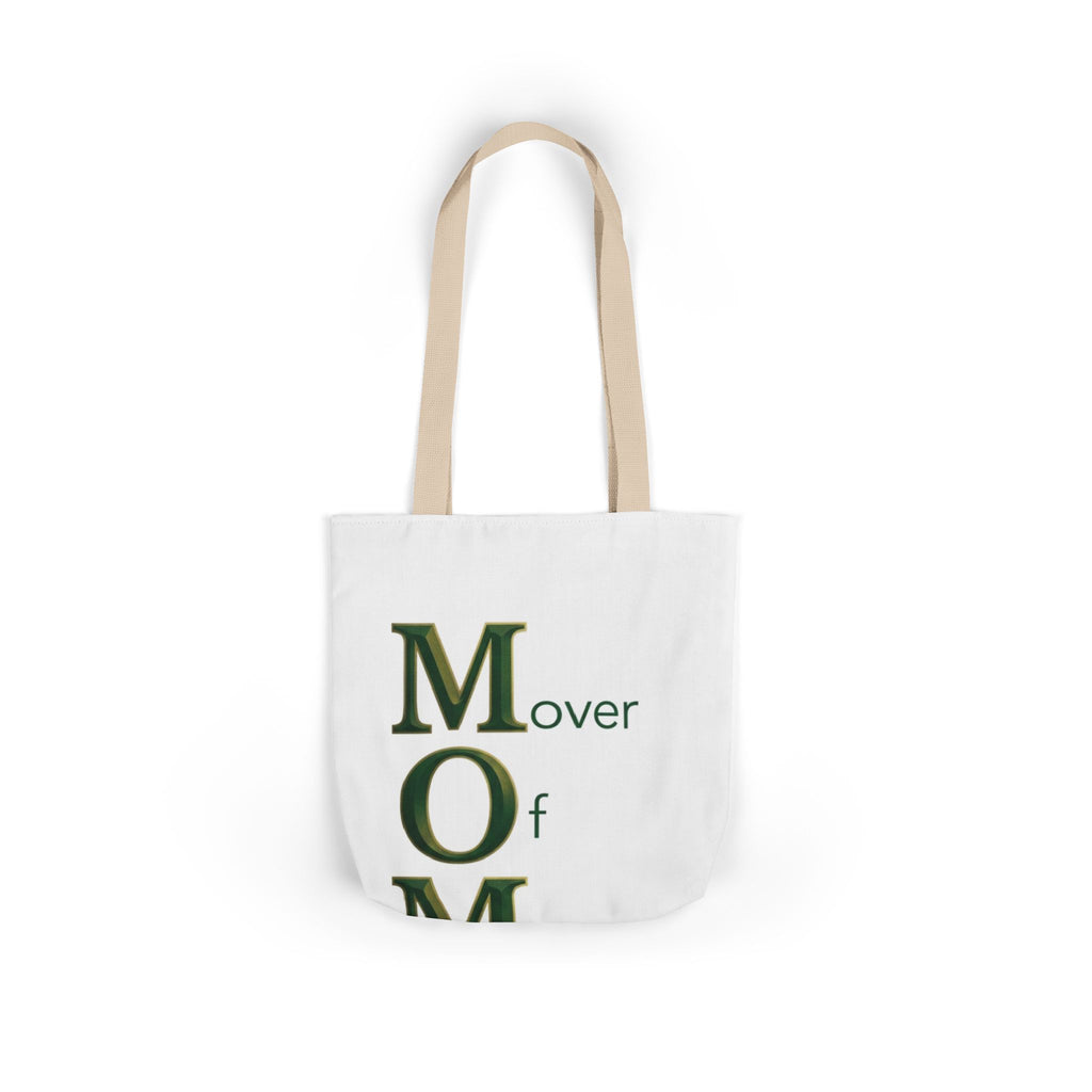 Mover Of Mountains Tote | Mother's Day M.O.M. Gift