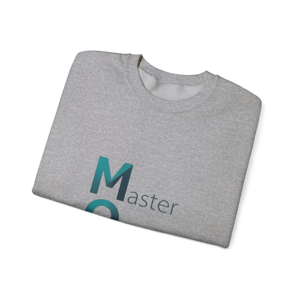 Master Of Multitasking Sweatshirt | Mother's Day M.O.M. Gift