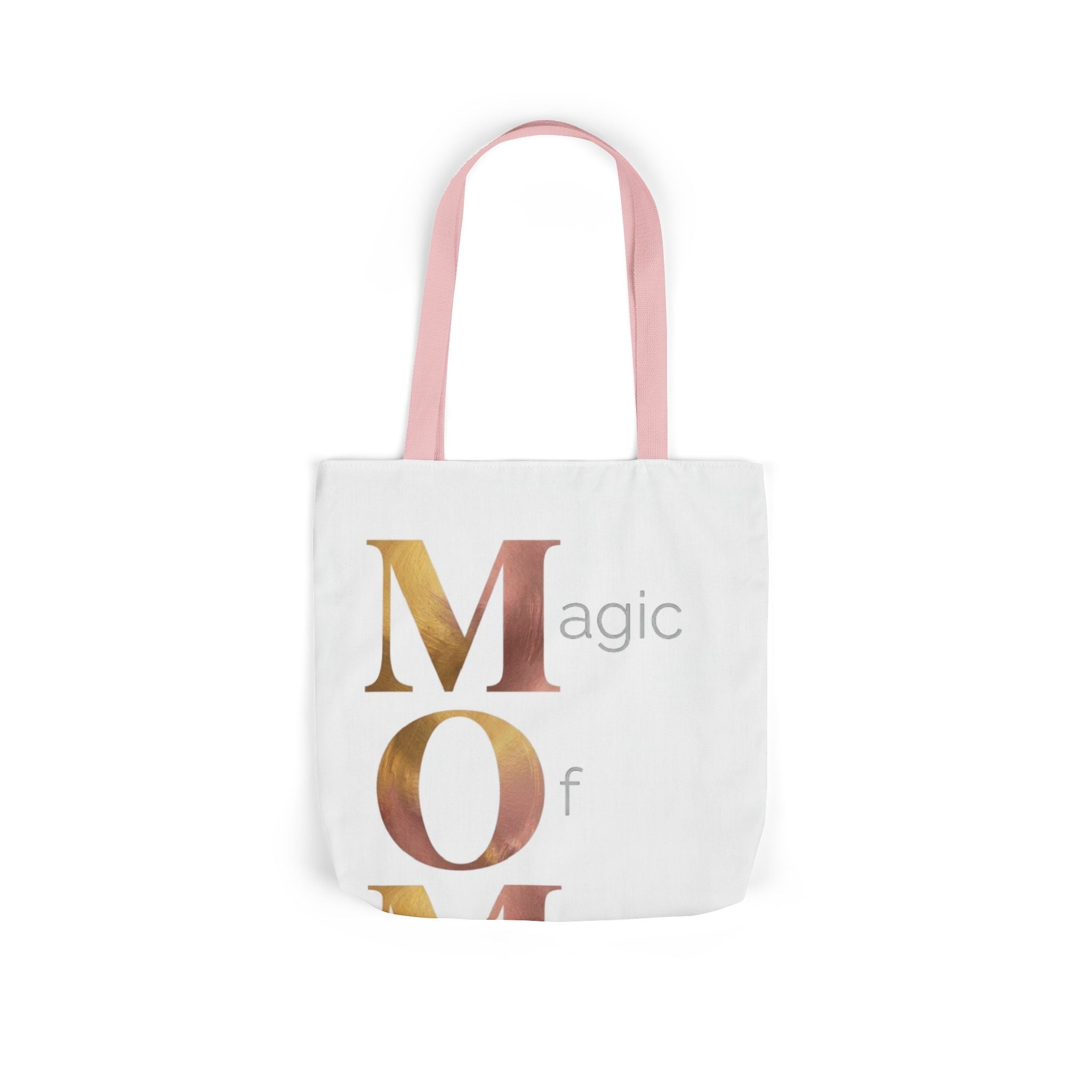 Magic Of Motherhood Tote | Mother's Day M.O.M. Gift
