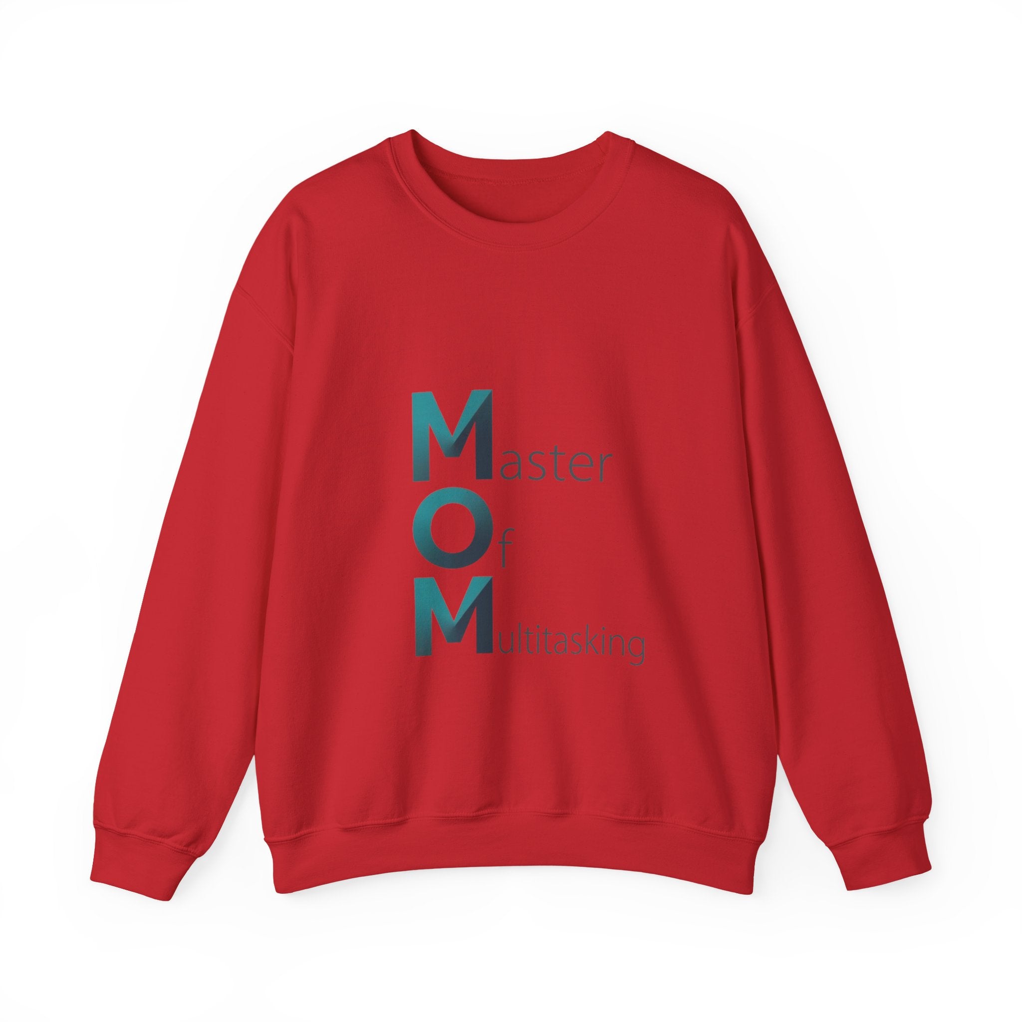 Master Of Multitasking Sweatshirt | Mother's Day M.O.M. Gift