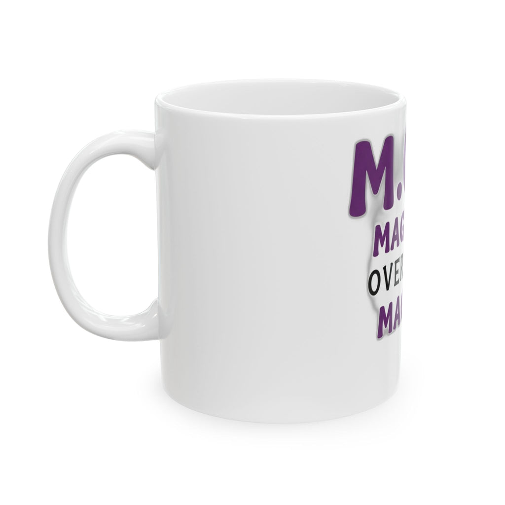 Magically Overworked Mug | Mother's Day Mom Gift
