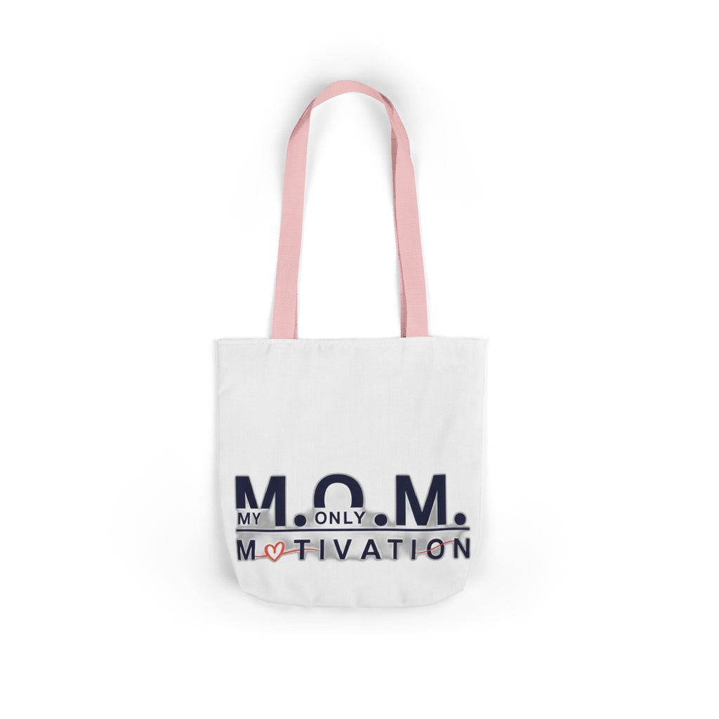 My Only Motivation Tote | Mother's Day Mom Gift