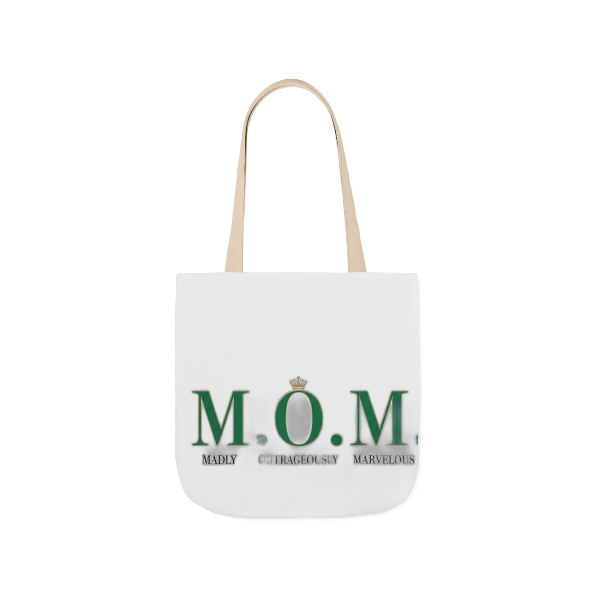 Madly Outrageously Marvelous Tote | Mother's Day Mom Gift
