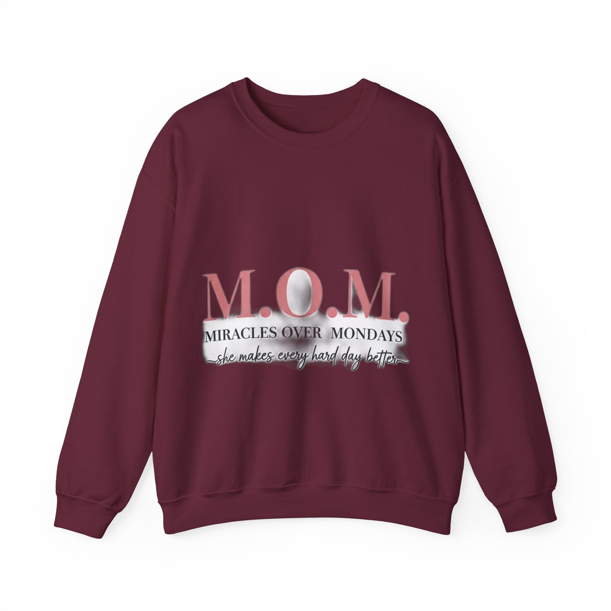 Miracles Over Mondays Sweatshirt | Mother's Day Mom Gift