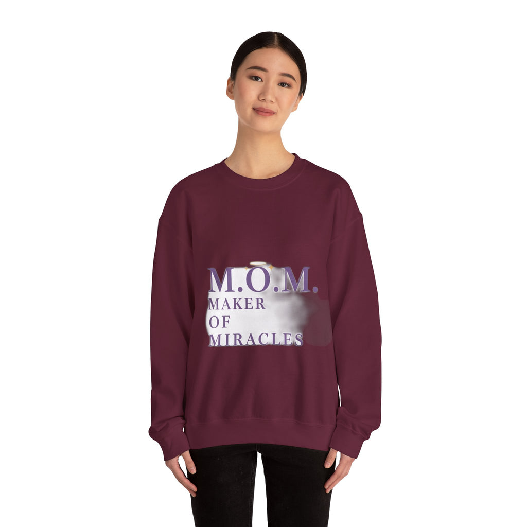 Maker Of Miracles Sweatshirt | Mother's Day Mom Gift