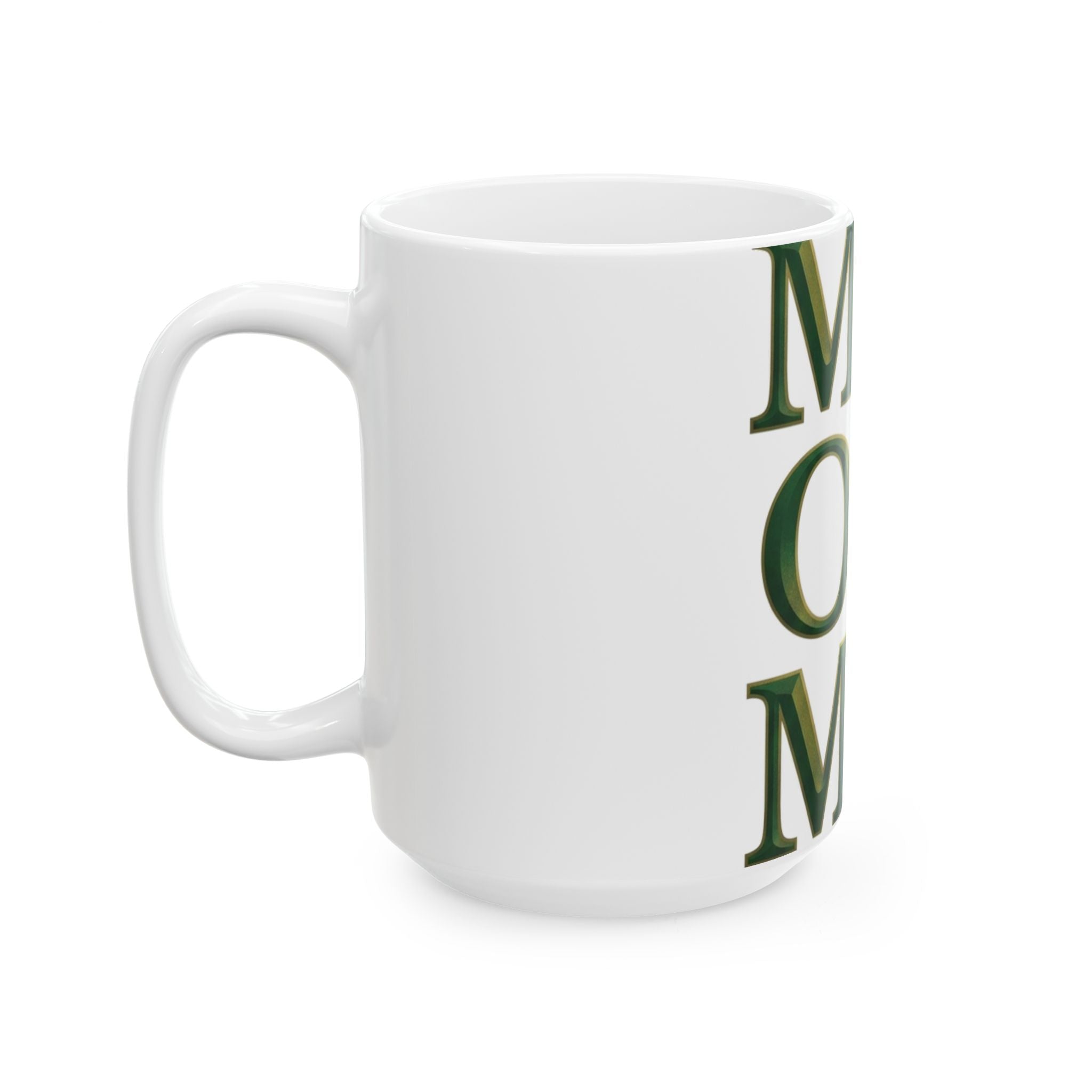 Mover Of Mountains Mug | Mother's Day M.O.M. Gift