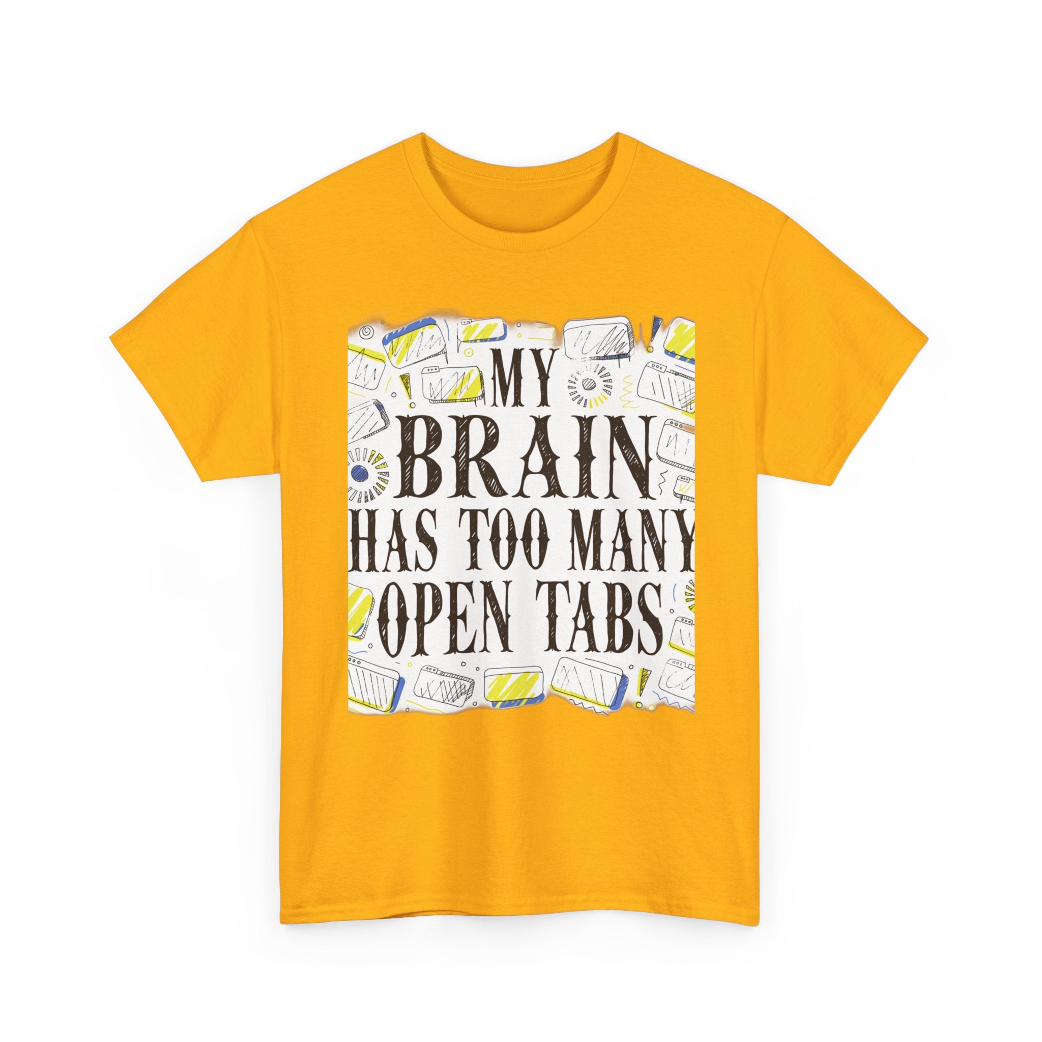 Late Diagnosed ADHD Club - My Brain Has Too Many Open Tabs | Funny ADHD T-Shirt