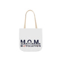 My Only Motivation Tote | Mother's Day Mom Gift