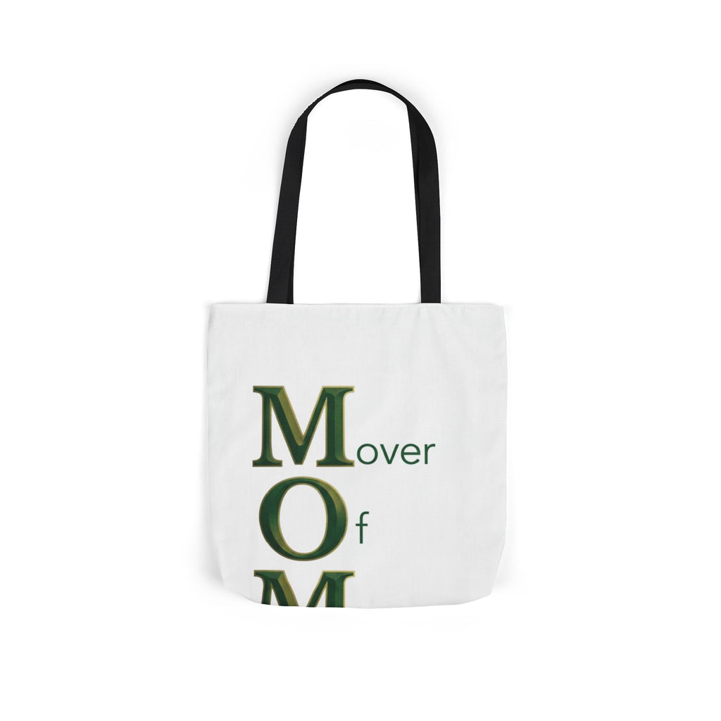 Mover Of Mountains Tote | Mother's Day M.O.M. Gift