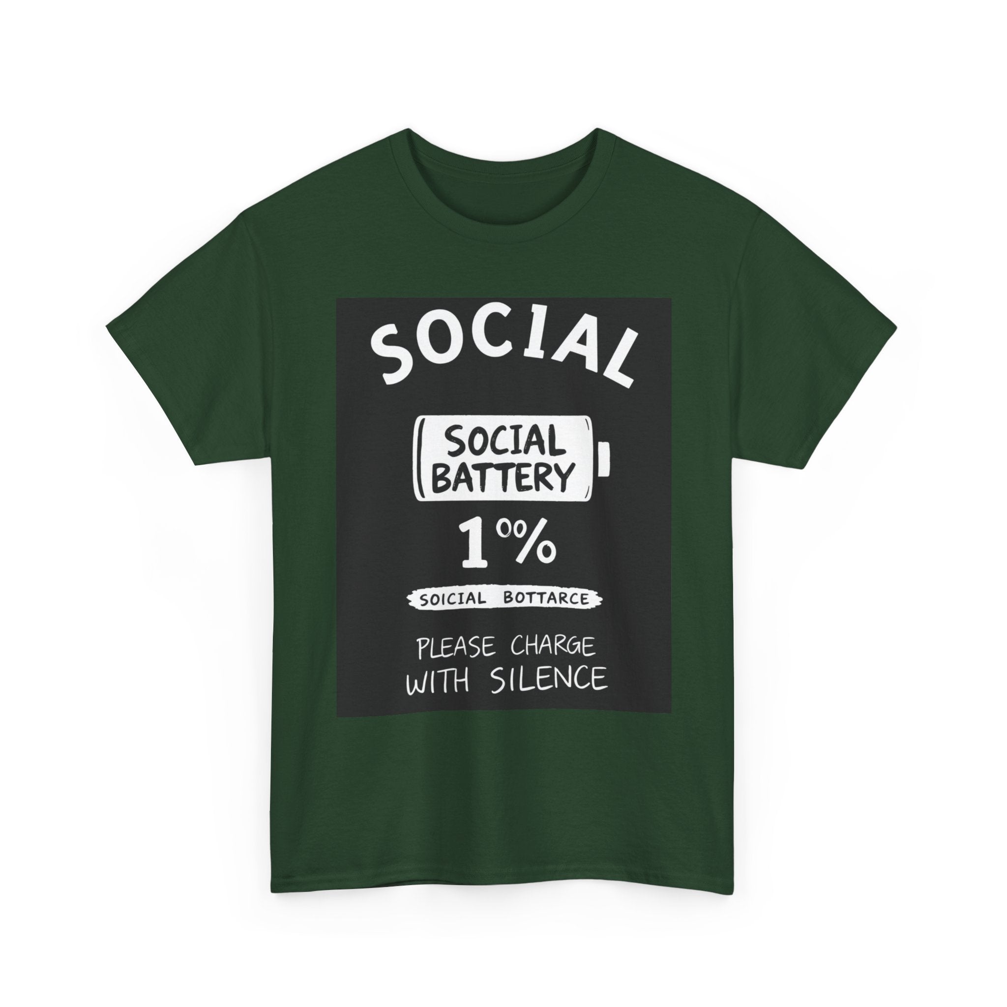 My Social Battery Is At 1% Please Charge With Silence | Introvert Funny T-Shirt